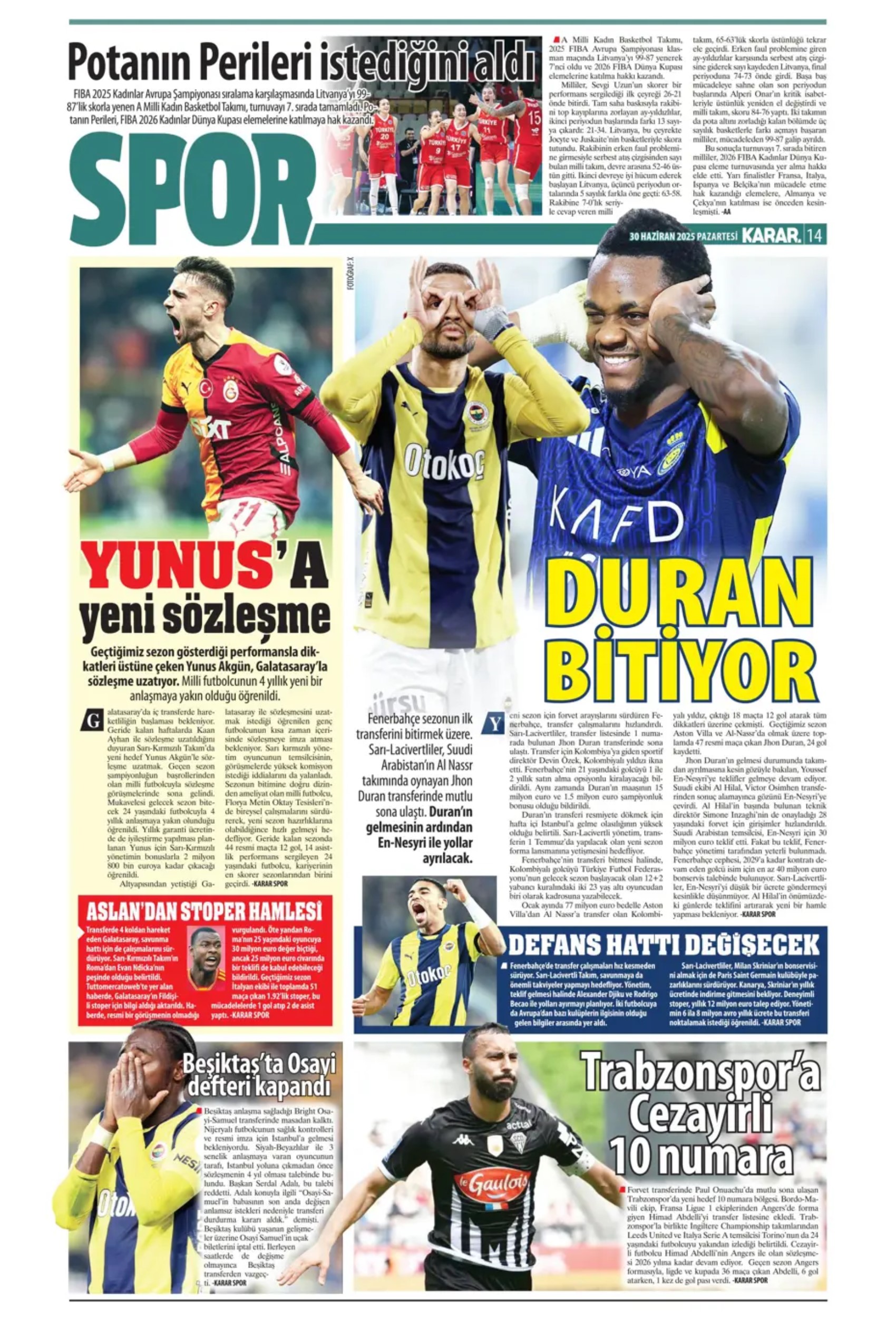Sporda günün manşetleri... Fenerbahçe Jhon Duran transferini bitirdi: Osimhen kızdırıyor!