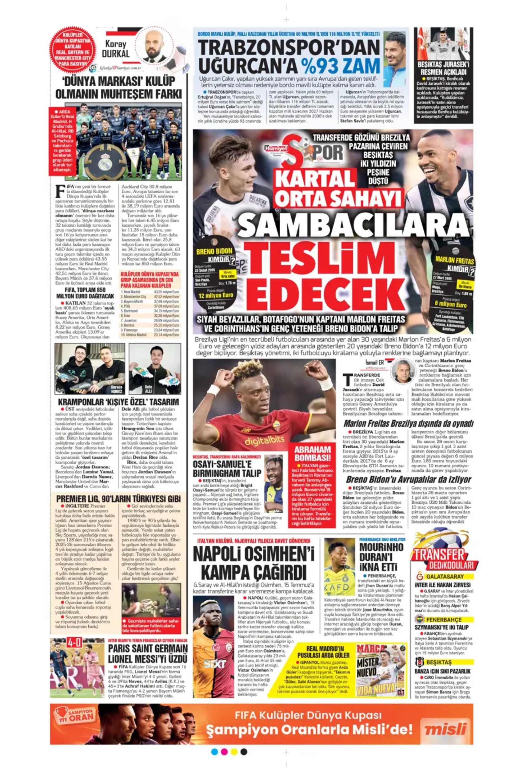 Sporda günün manşetleri... Fenerbahçe Jhon Duran transferini bitirdi: Osimhen kızdırıyor!