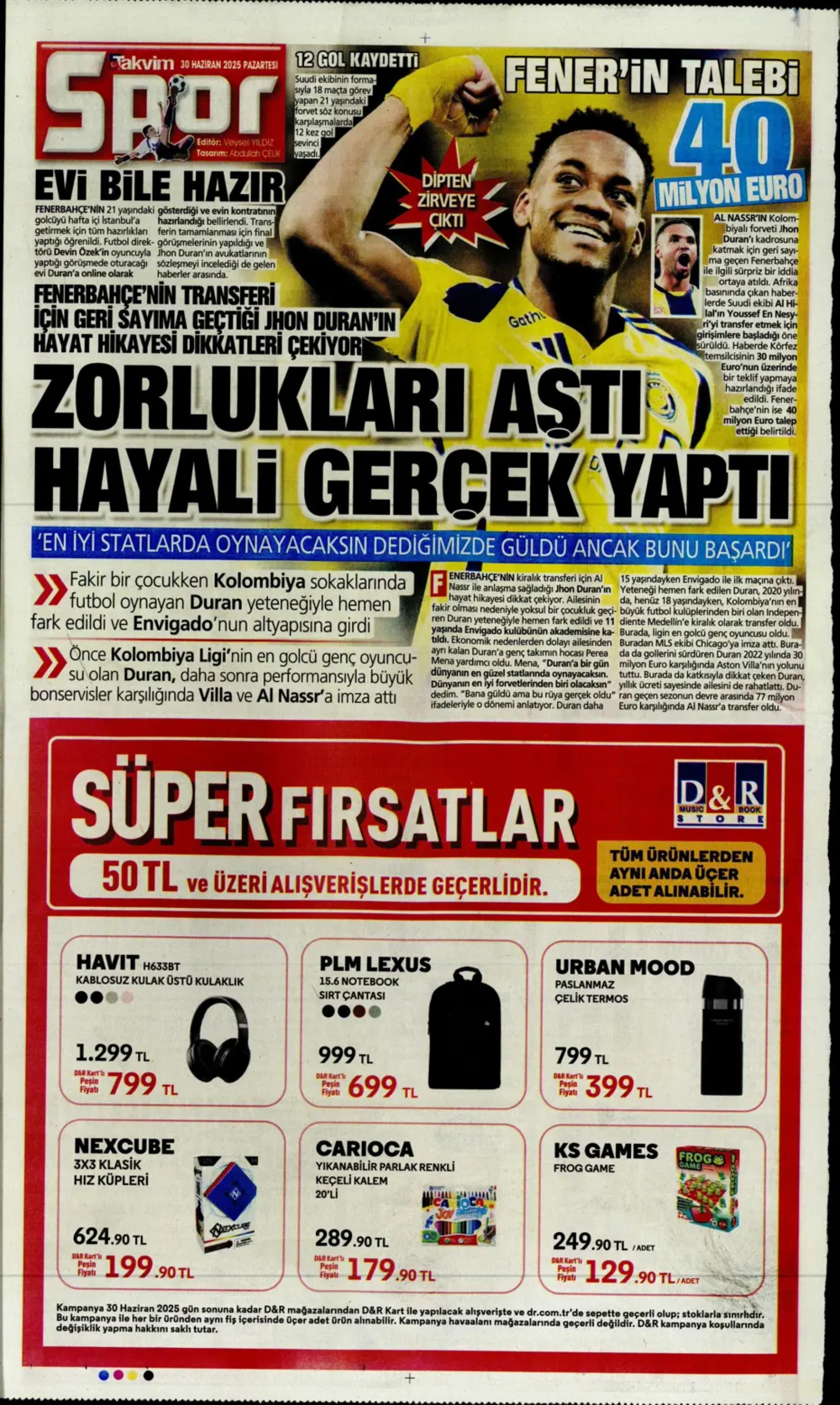 Sporda günün manşetleri... Fenerbahçe Jhon Duran transferini bitirdi: Osimhen kızdırıyor!