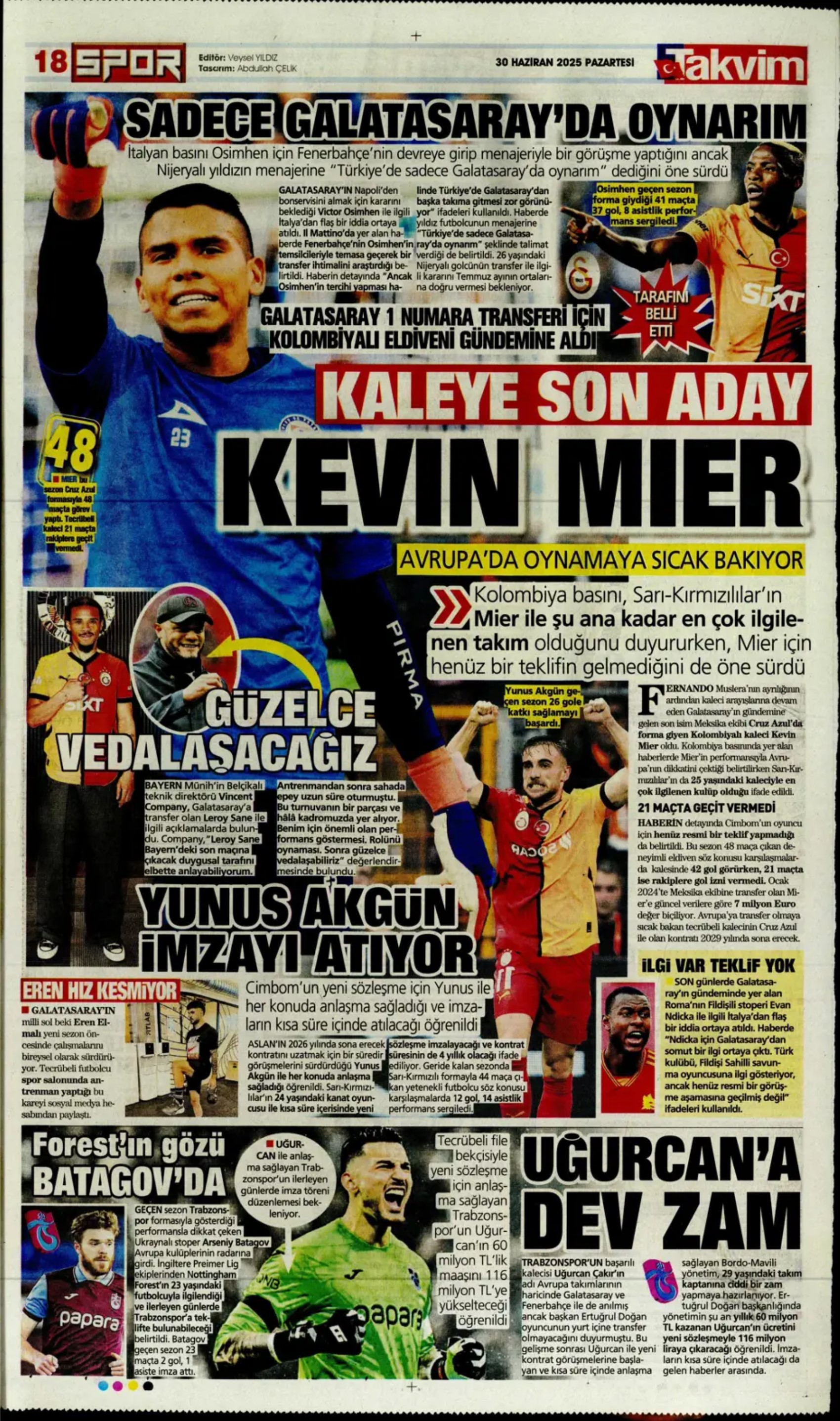 Sporda günün manşetleri... Fenerbahçe Jhon Duran transferini bitirdi: Osimhen kızdırıyor!