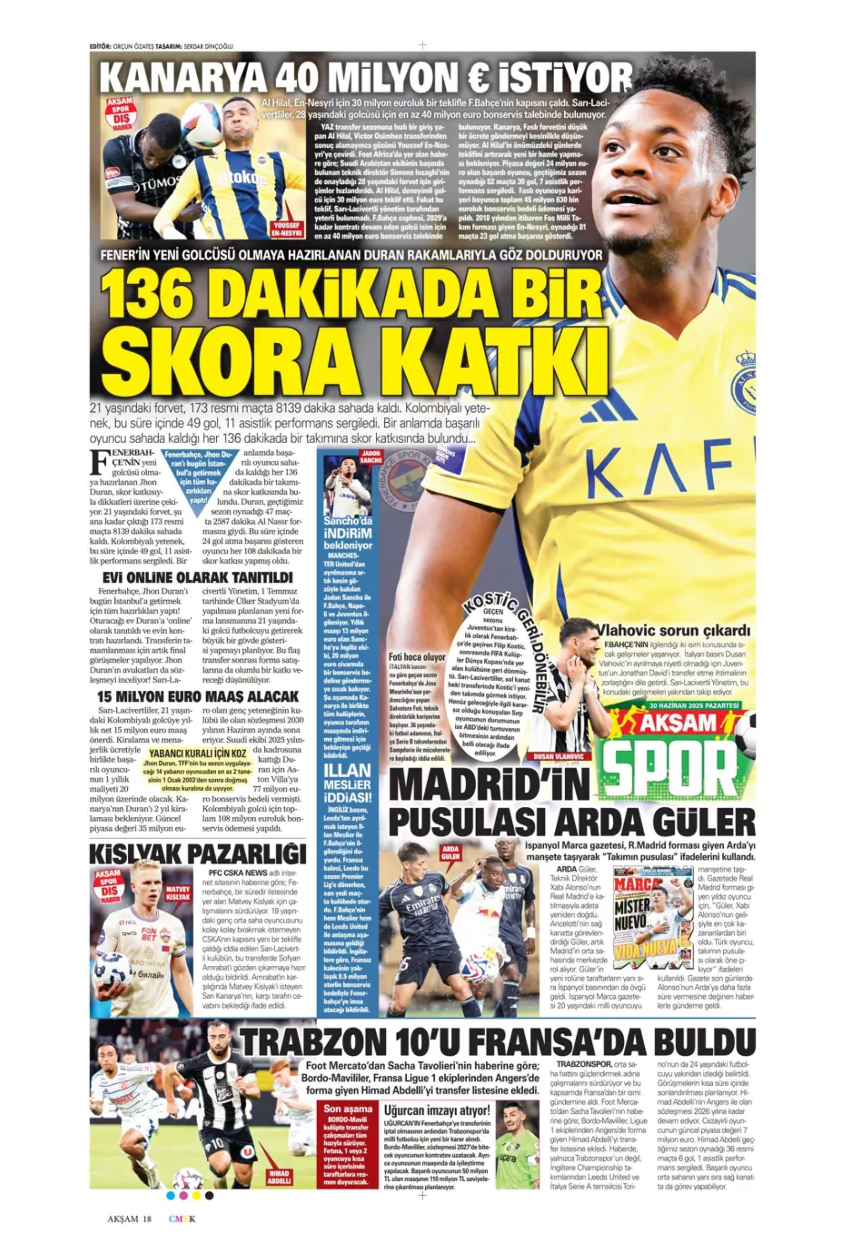 Sporda günün manşetleri... Fenerbahçe Jhon Duran transferini bitirdi: Osimhen kızdırıyor!