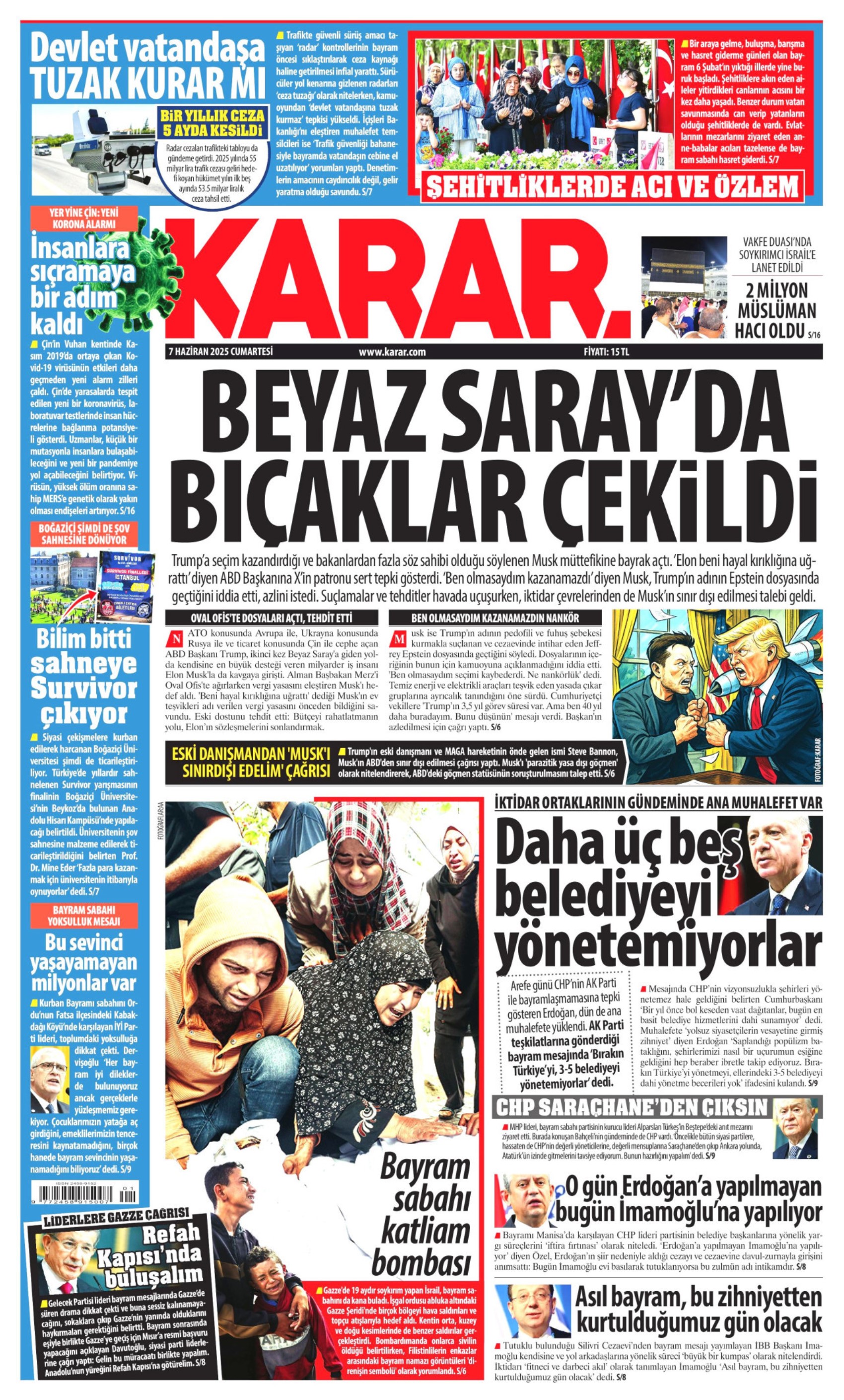 Bugün gazete manşetlerinde ne var? Siyasette radar tartışması: 'Bir radar da kendiniz için yerleştirin'