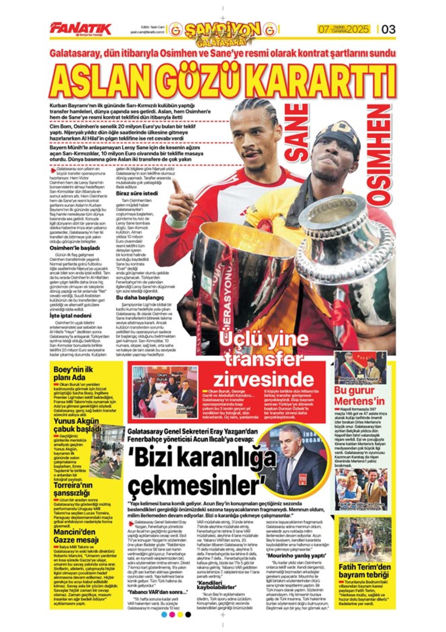 Sporda günün manşetleri... Leroy Sane transferinde ibre Fenerbahçe'ye döndü: Osayi Samuel için Beşiktaş iddiası