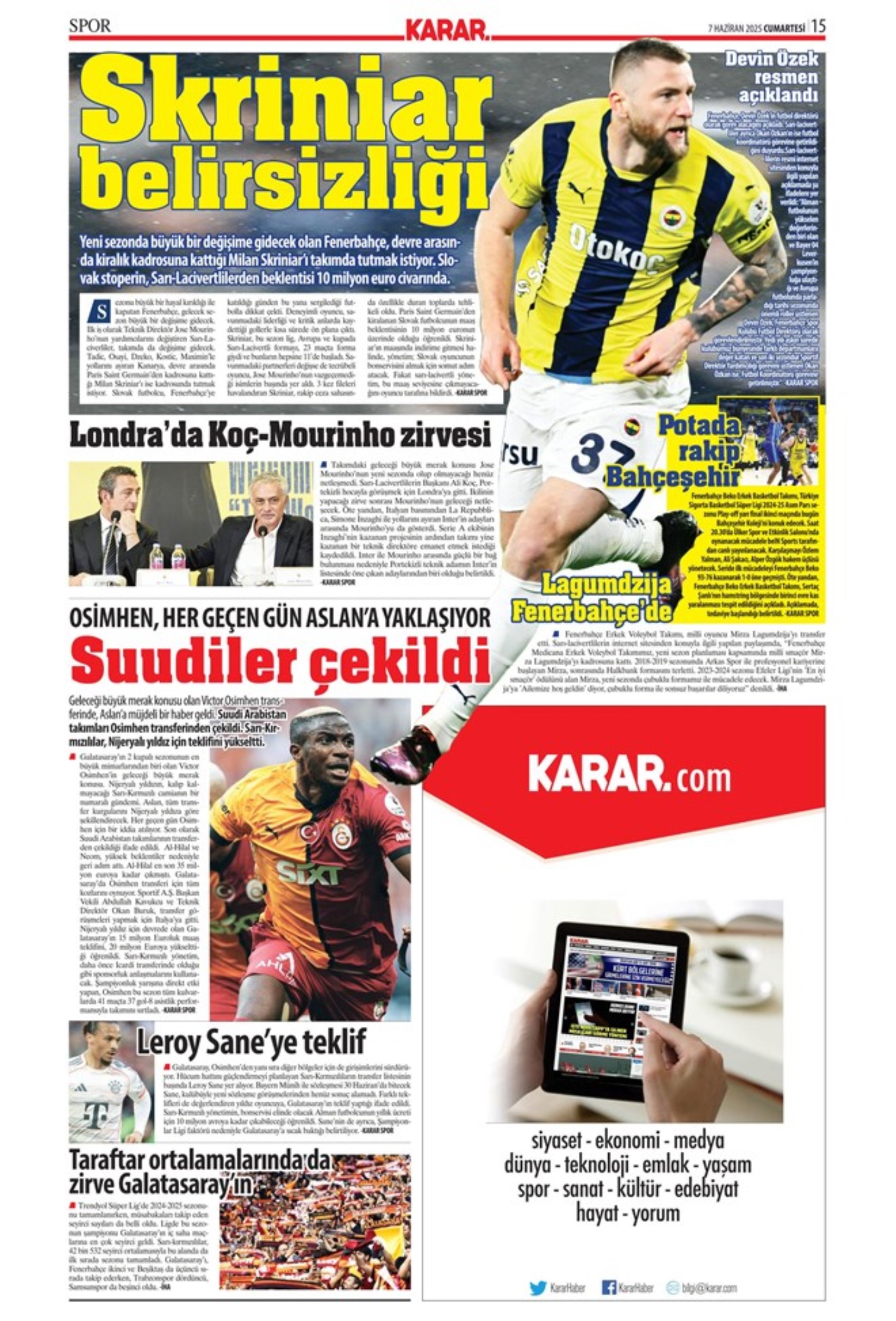 Sporda günün manşetleri... Leroy Sane transferinde ibre Fenerbahçe'ye döndü: Osayi Samuel için Beşiktaş iddiası
