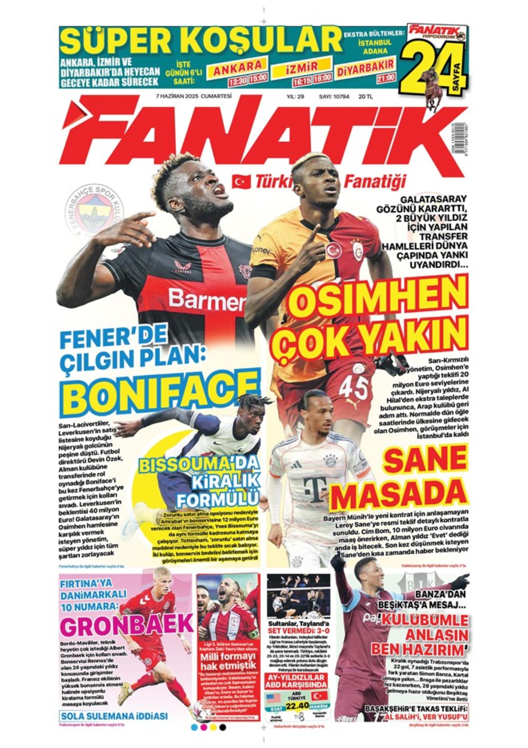 Sporda günün manşetleri... Leroy Sane transferinde ibre Fenerbahçe'ye döndü: Osayi Samuel için Beşiktaş iddiası