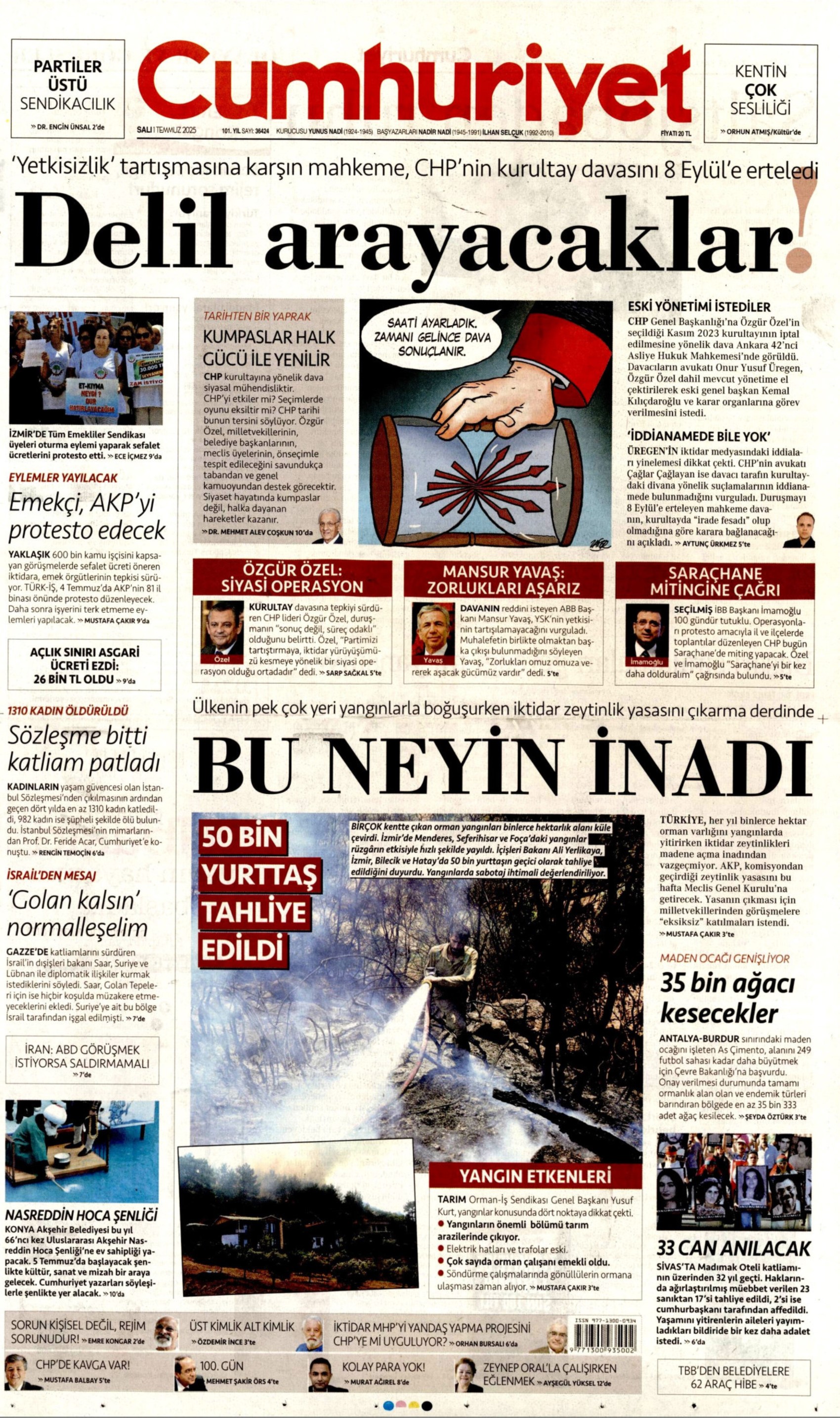 1 Temmuz gazete manşetleri: 'Butlan kılıcı 70 gün daha sallanacak'