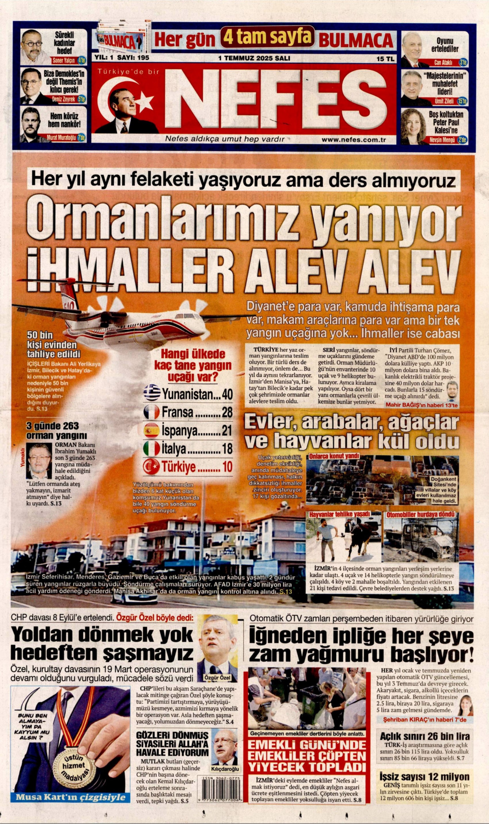 1 Temmuz gazete manşetleri: 'Butlan kılıcı 70 gün daha sallanacak'