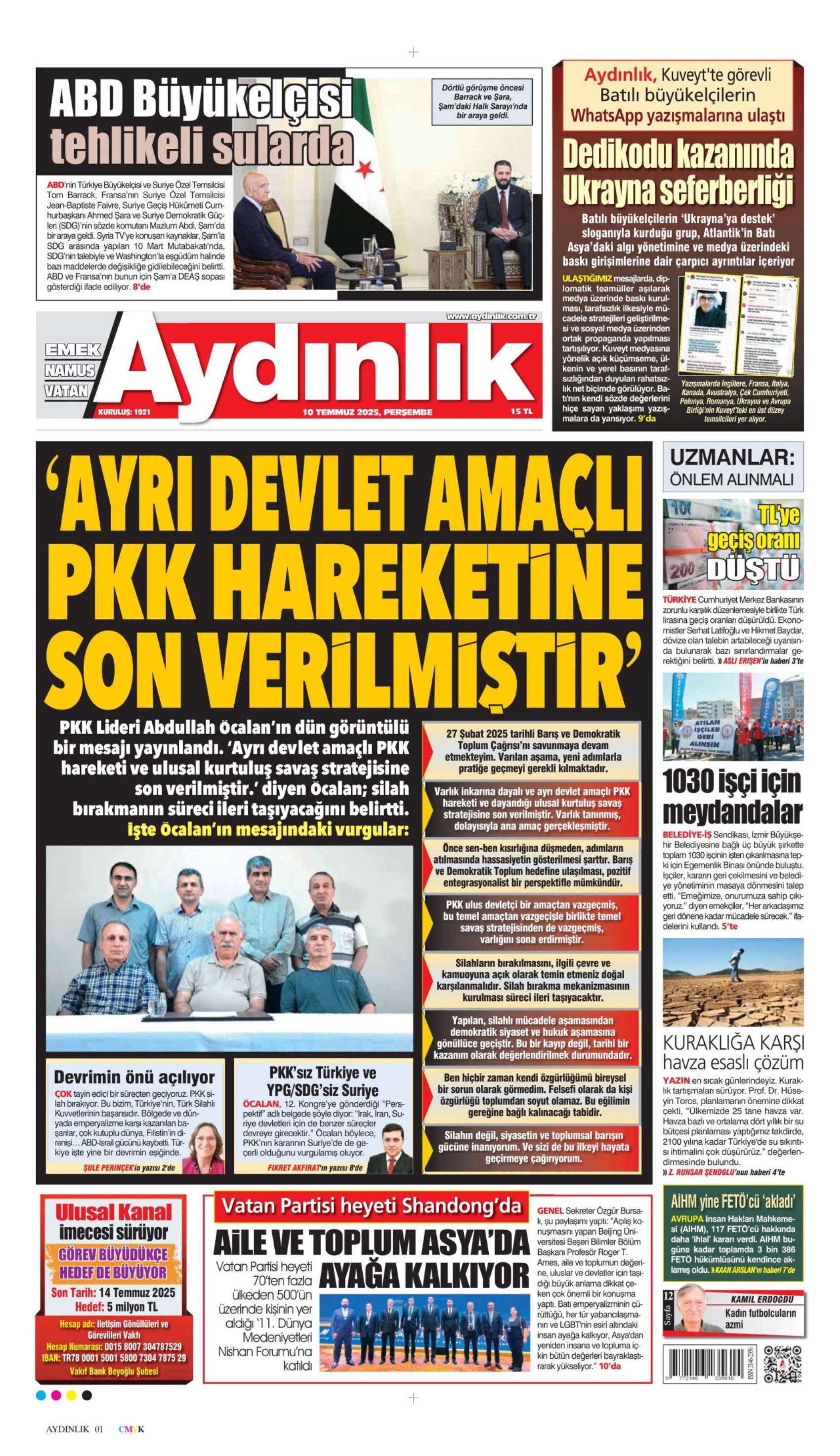 10 Temmuz 2025 gazete manşetleri: Gazeteler, teröristbaşı Abdullah Öcalan'ın videolu mesajını nasıl gördü?
