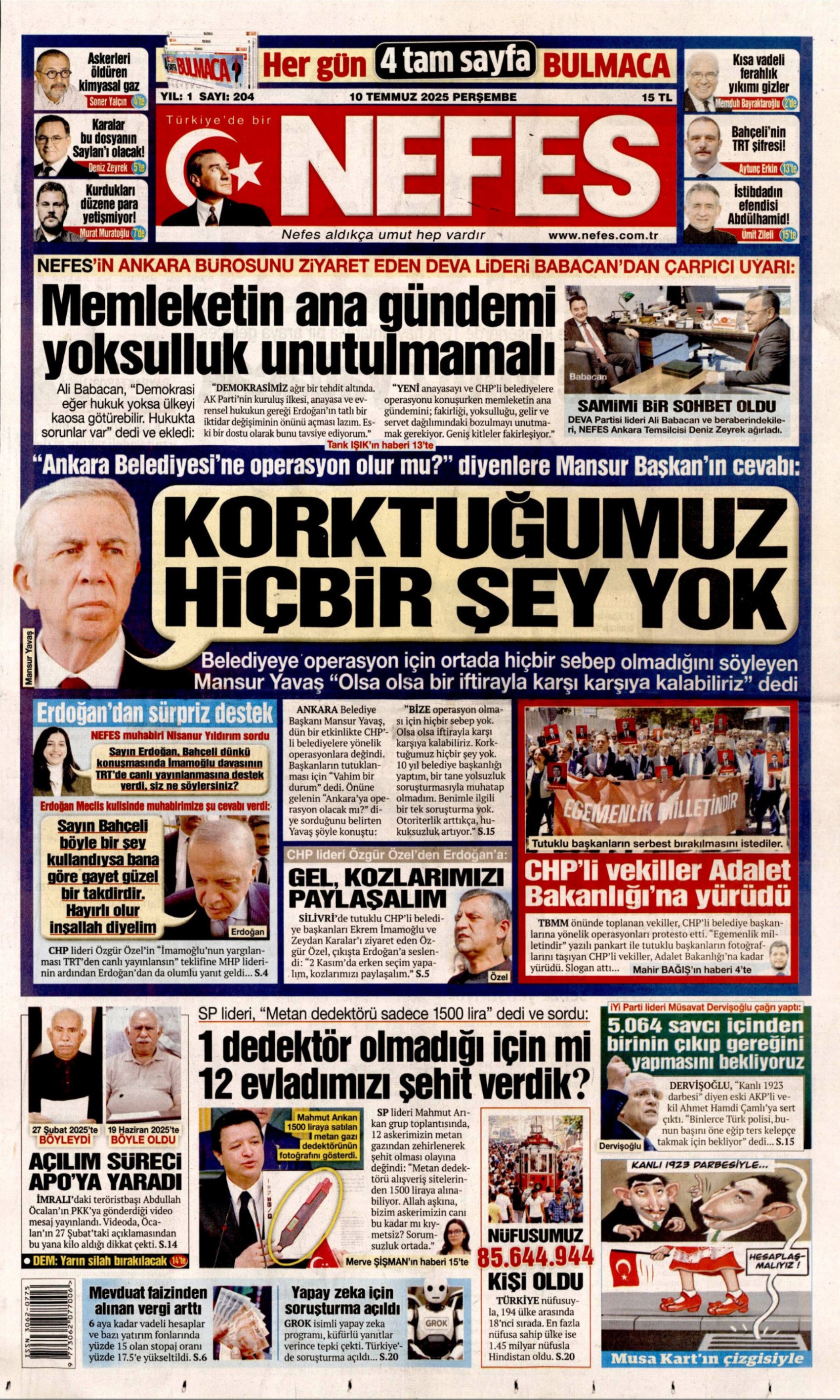 10 Temmuz 2025 gazete manşetleri: Gazeteler, teröristbaşı Abdullah Öcalan'ın videolu mesajını nasıl gördü?