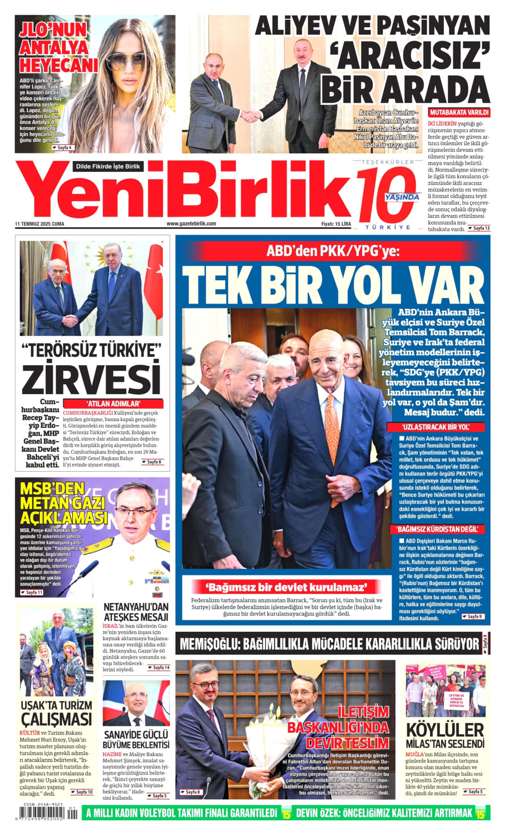 11 Temmuz 2025 gazete manşetleri: 'Terör örgütü PKK işte böyle silah bırakacak'