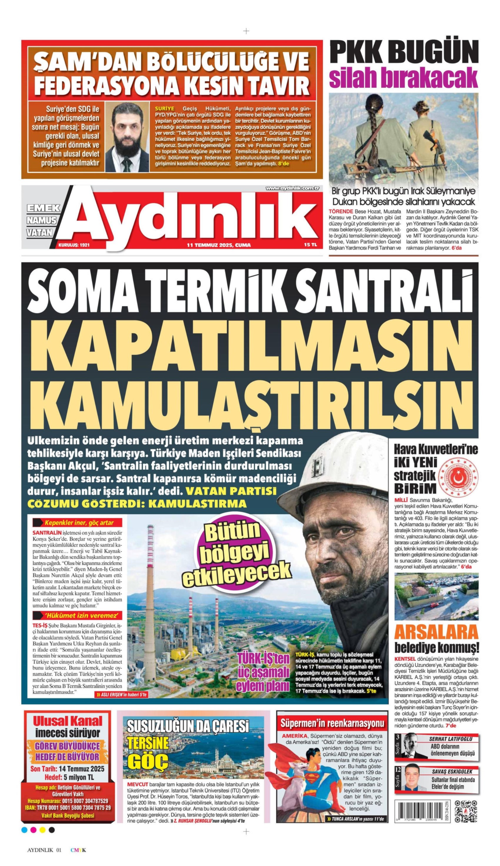 11 Temmuz 2025 gazete manşetleri: 'Terör örgütü PKK işte böyle silah bırakacak'