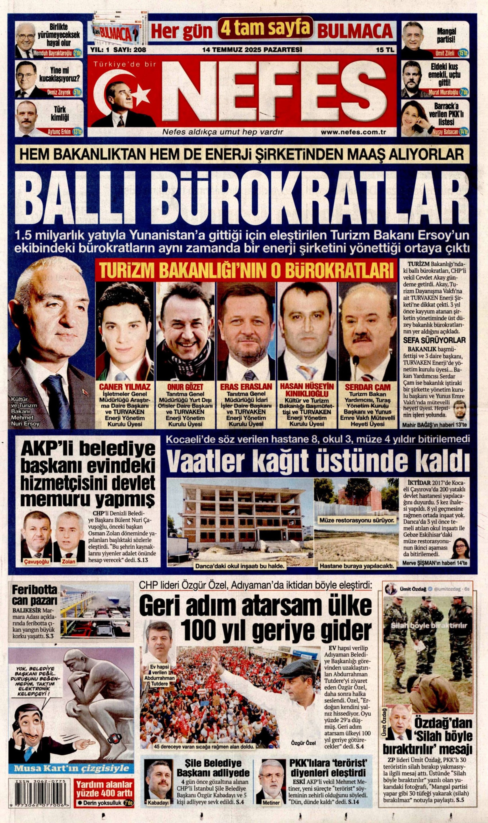 14 Temmuz 2025 gazete manşetleri