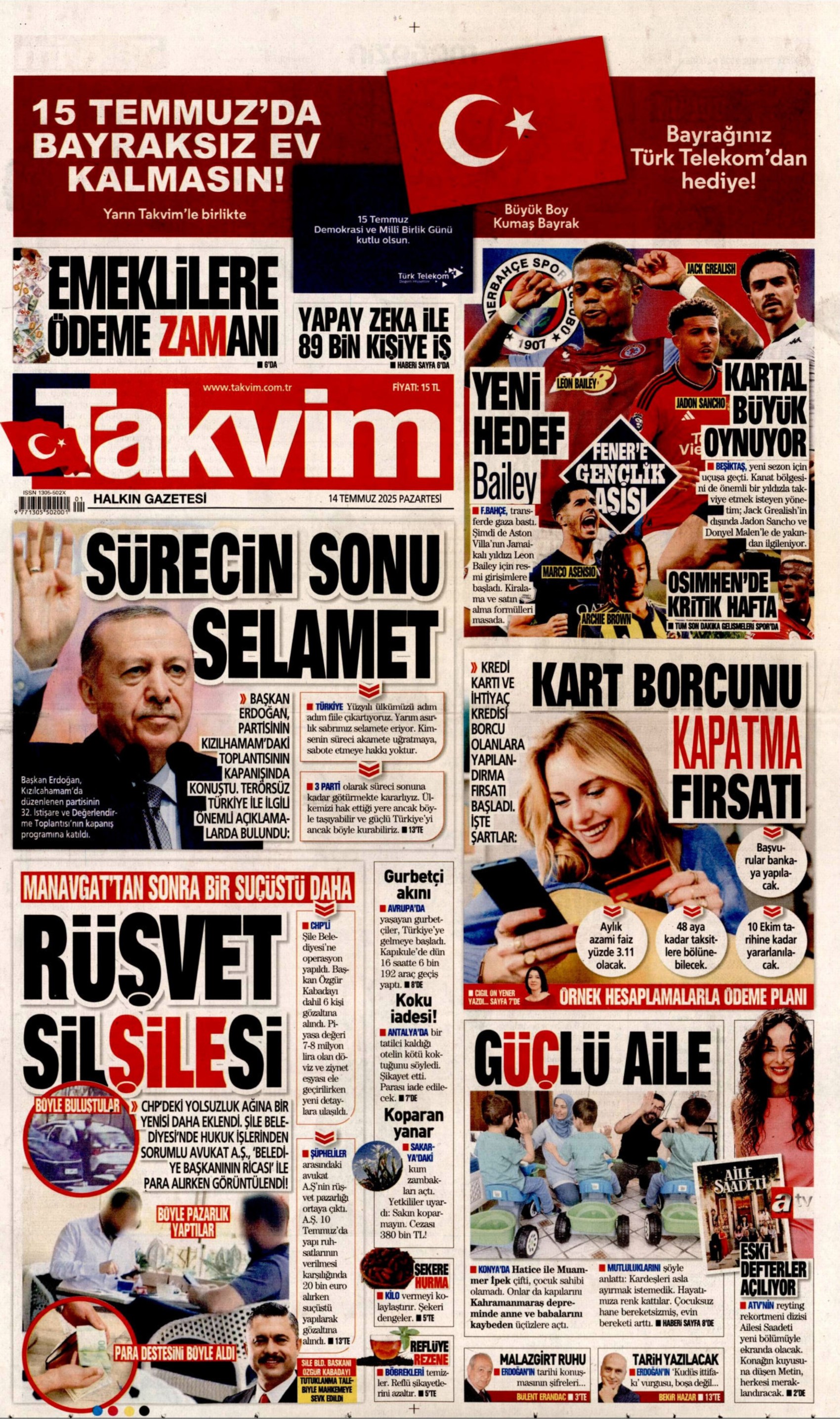 14 Temmuz 2025 gazete manşetleri