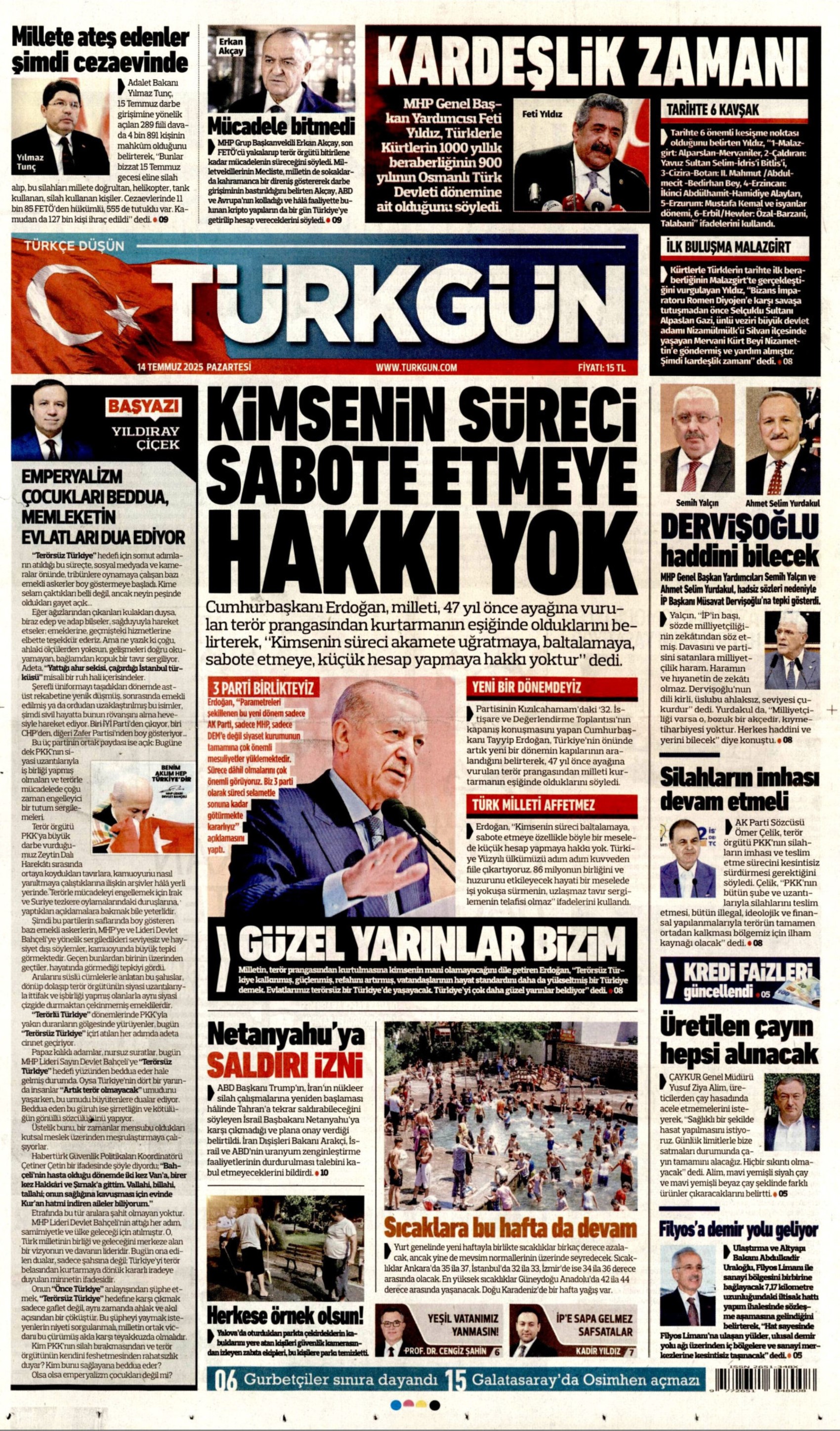 14 Temmuz 2025 gazete manşetleri