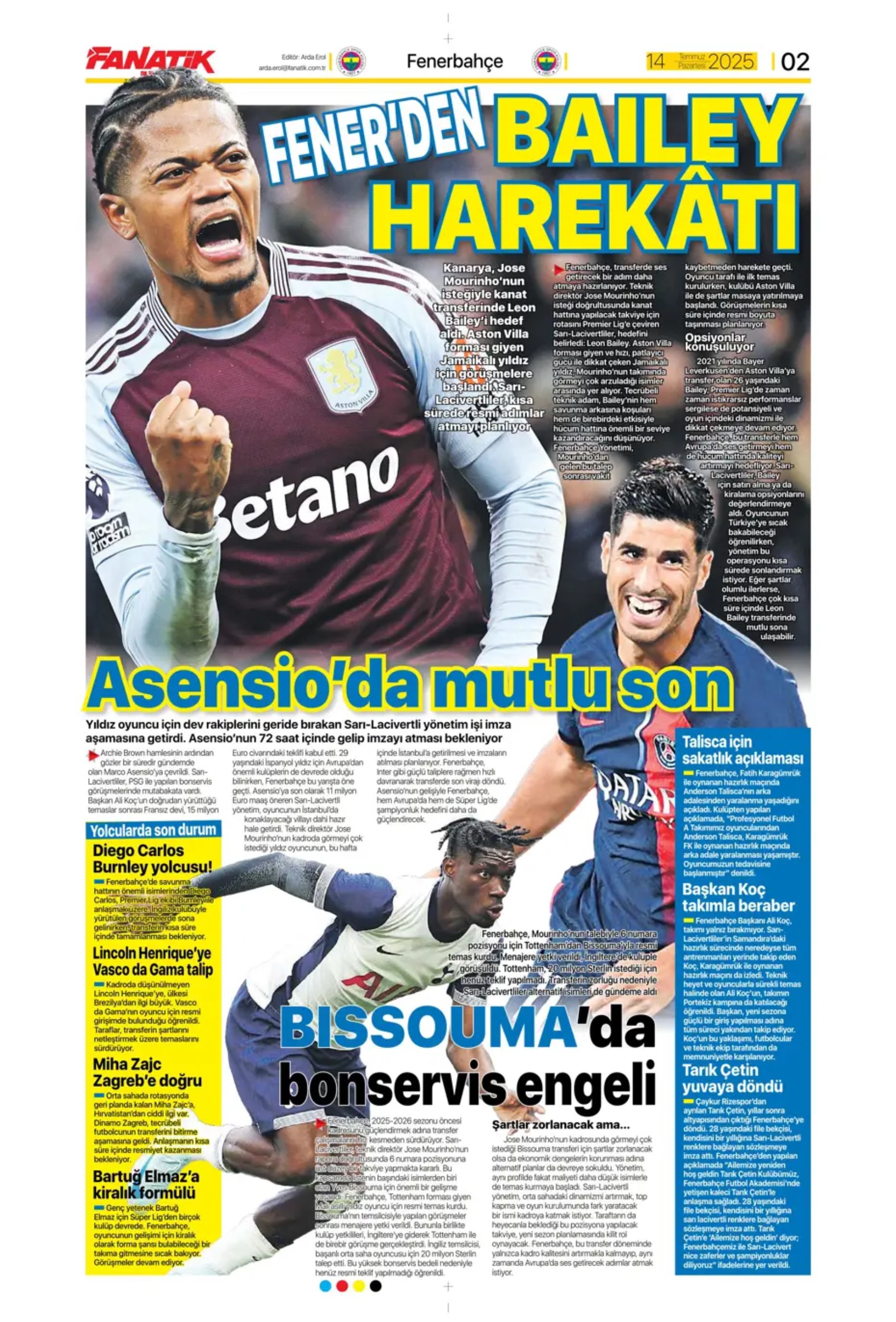 Sporda günün manşetleri... Fenerbahçe Marco Asensio'da mutlu sona ulaştı: Osimhen'de karar haftası