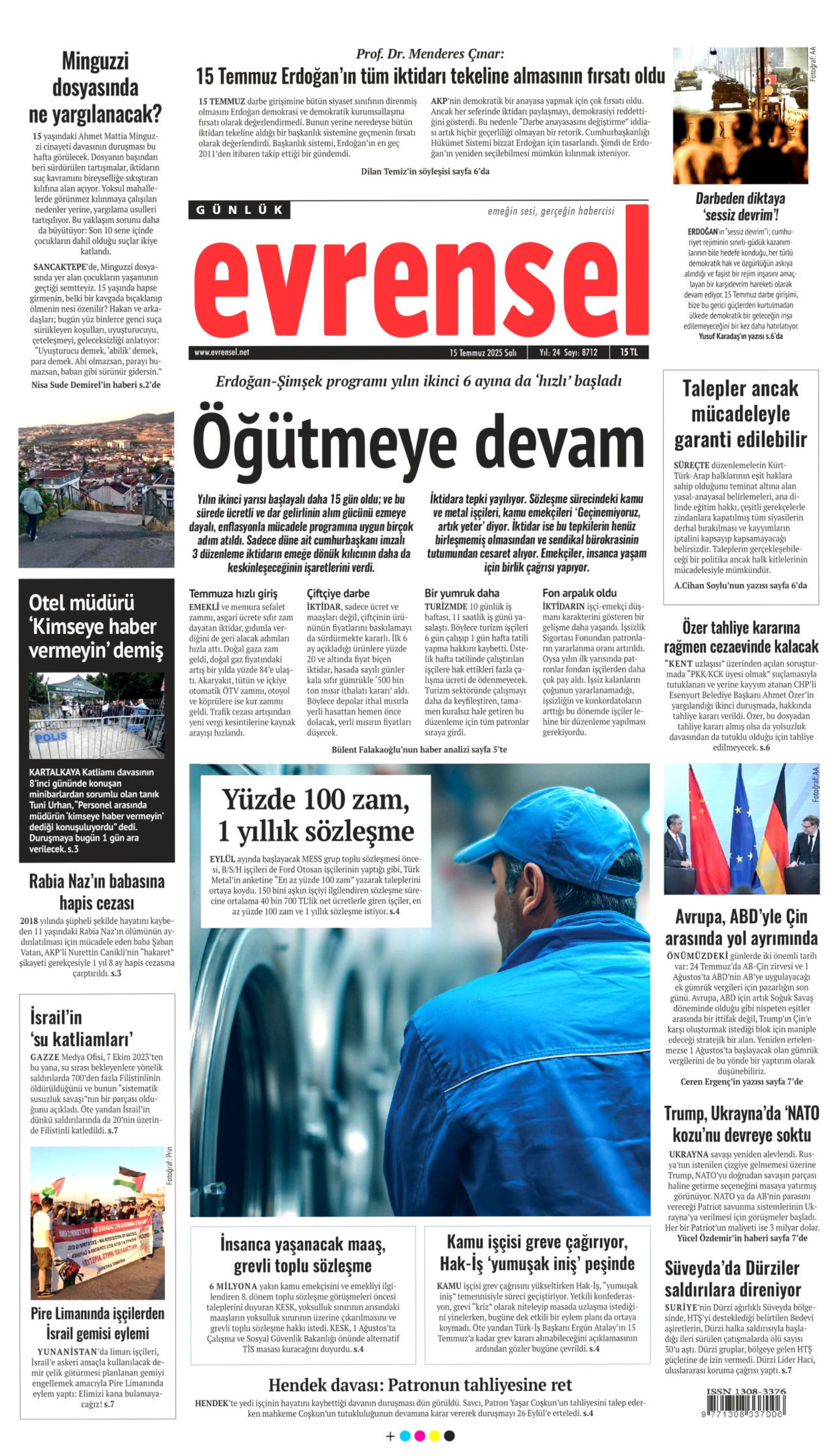 15 Temmuz 2025 gazete manşetleri