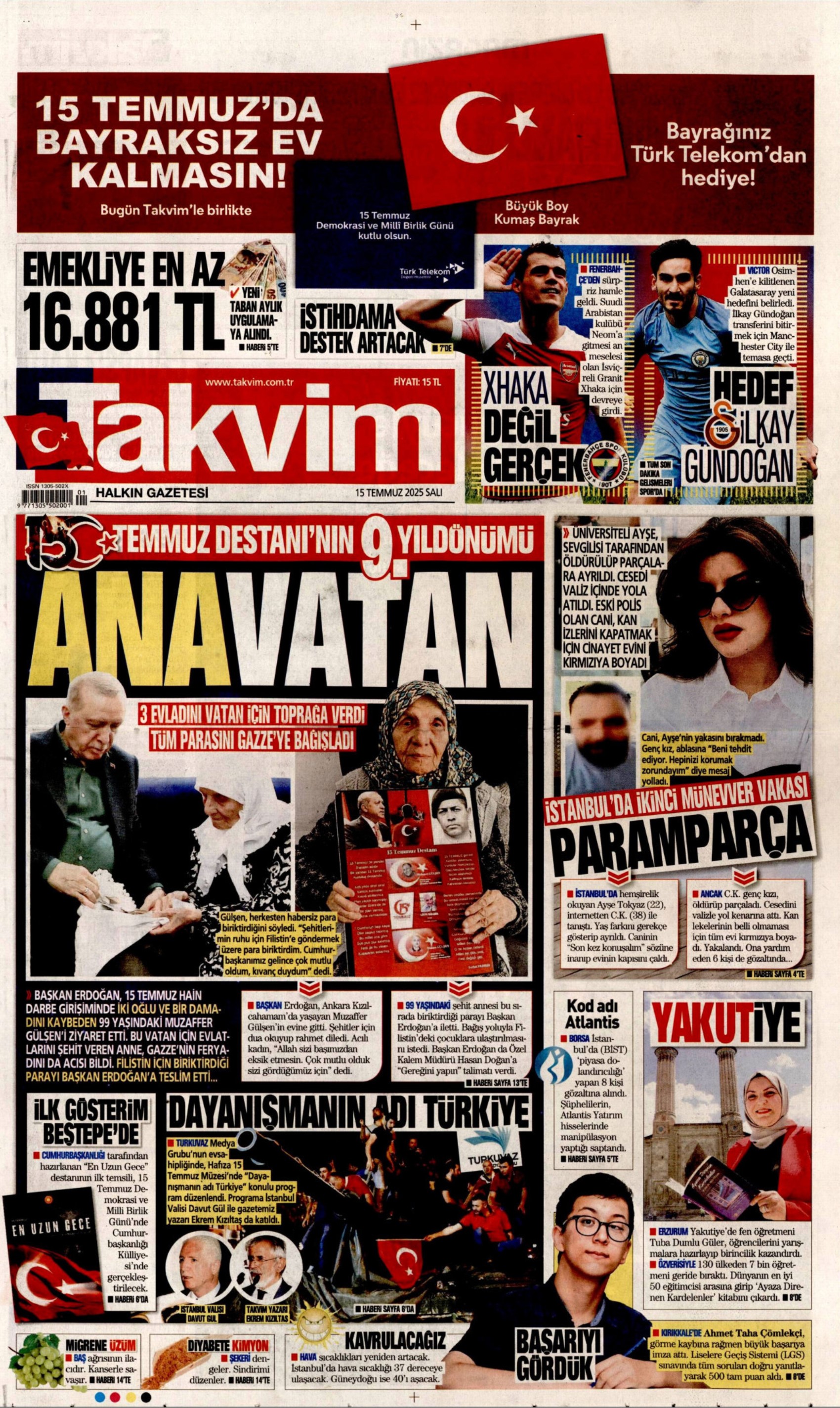 15 Temmuz 2025 gazete manşetleri