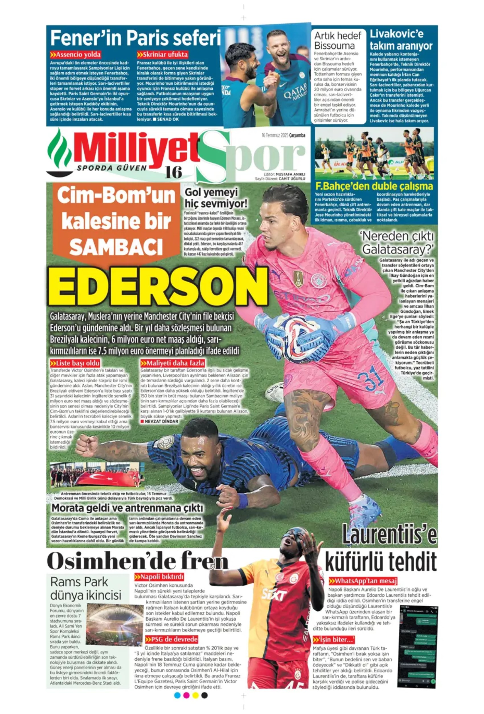 Sporda günün manşetleri: Osimhen'de pay rötarı: Aslan kalede gözünün Ederson'a dikti