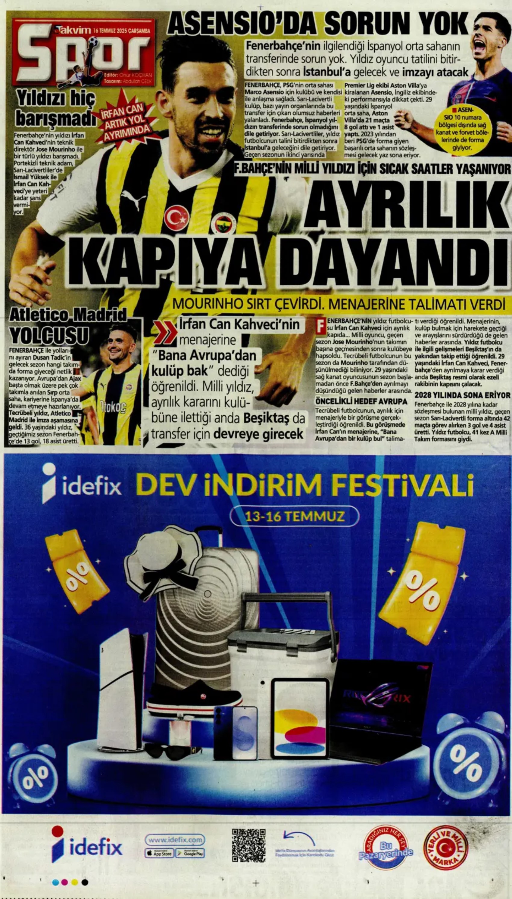Sporda günün manşetleri: Osimhen'de pay rötarı: Aslan kalede gözünün Ederson'a dikti