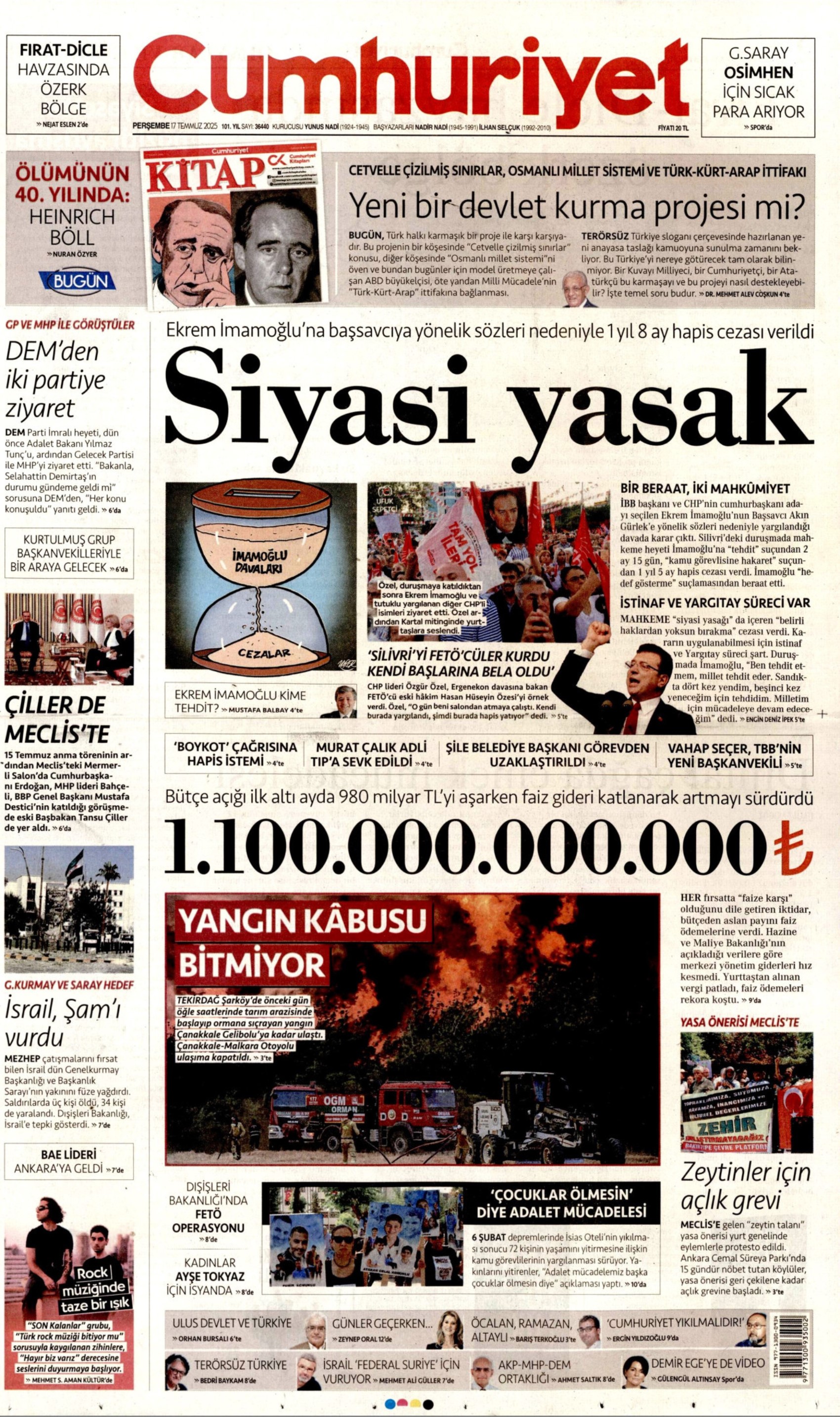 17 Temmuz 2025 gazete manşetleri: Gazeteler, İmamoğlu'nun savunmasını nasıl gördü?