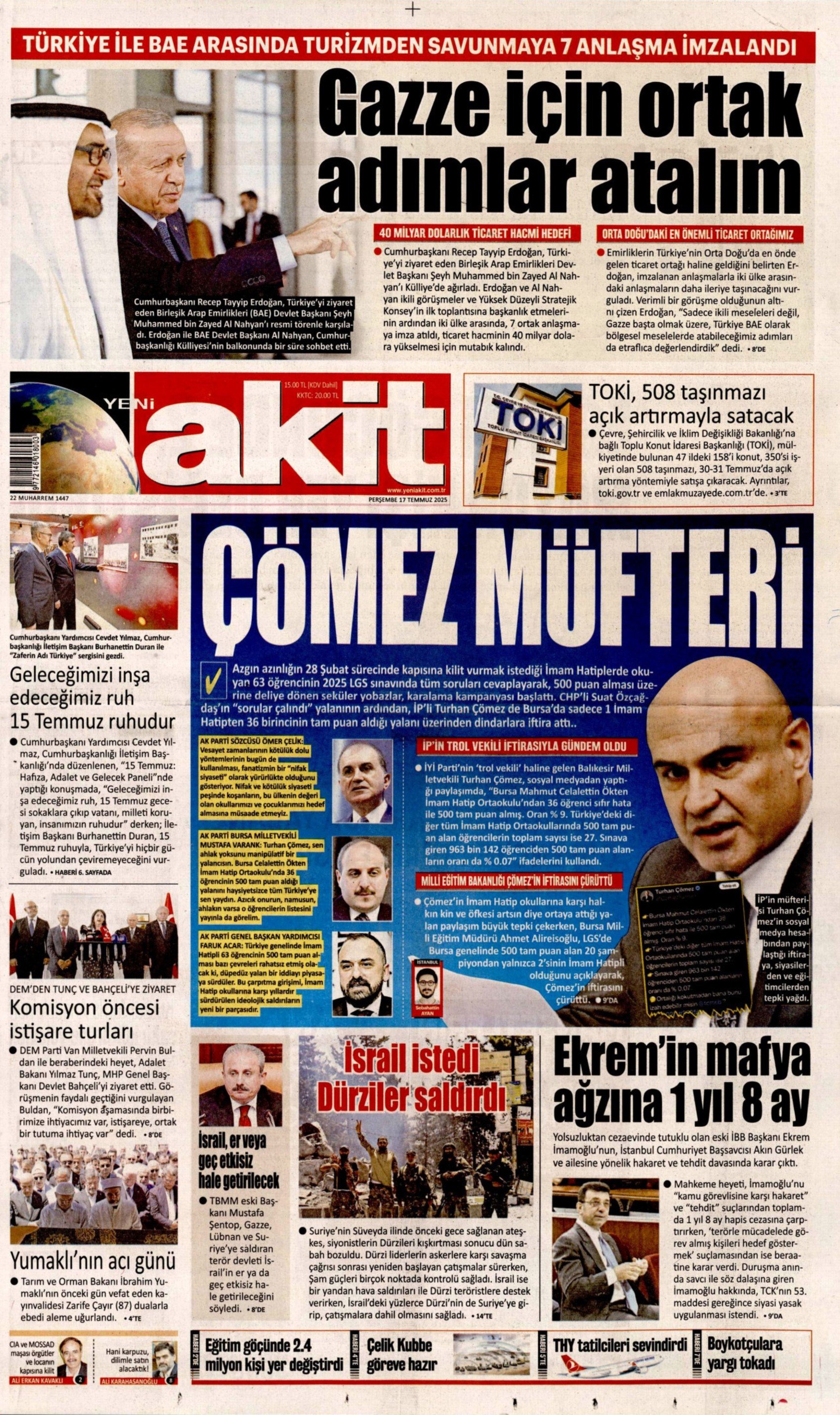 17 Temmuz 2025 gazete manşetleri: Gazeteler, İmamoğlu'nun savunmasını nasıl gördü?