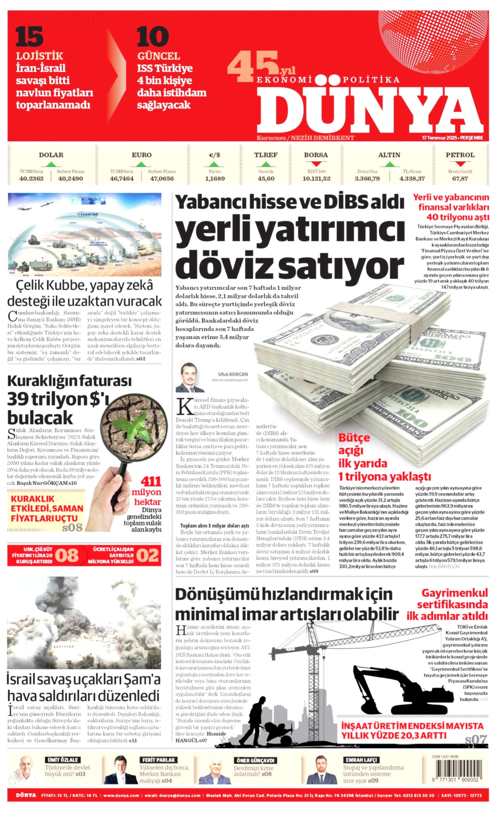 17 Temmuz 2025 gazete manşetleri: Gazeteler, İmamoğlu'nun savunmasını nasıl gördü?