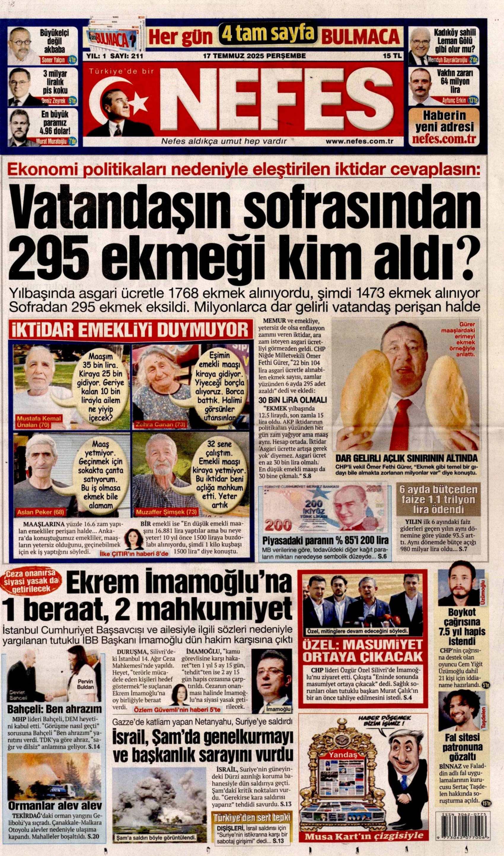 17 Temmuz 2025 gazete manşetleri: Gazeteler, İmamoğlu'nun savunmasını nasıl gördü?