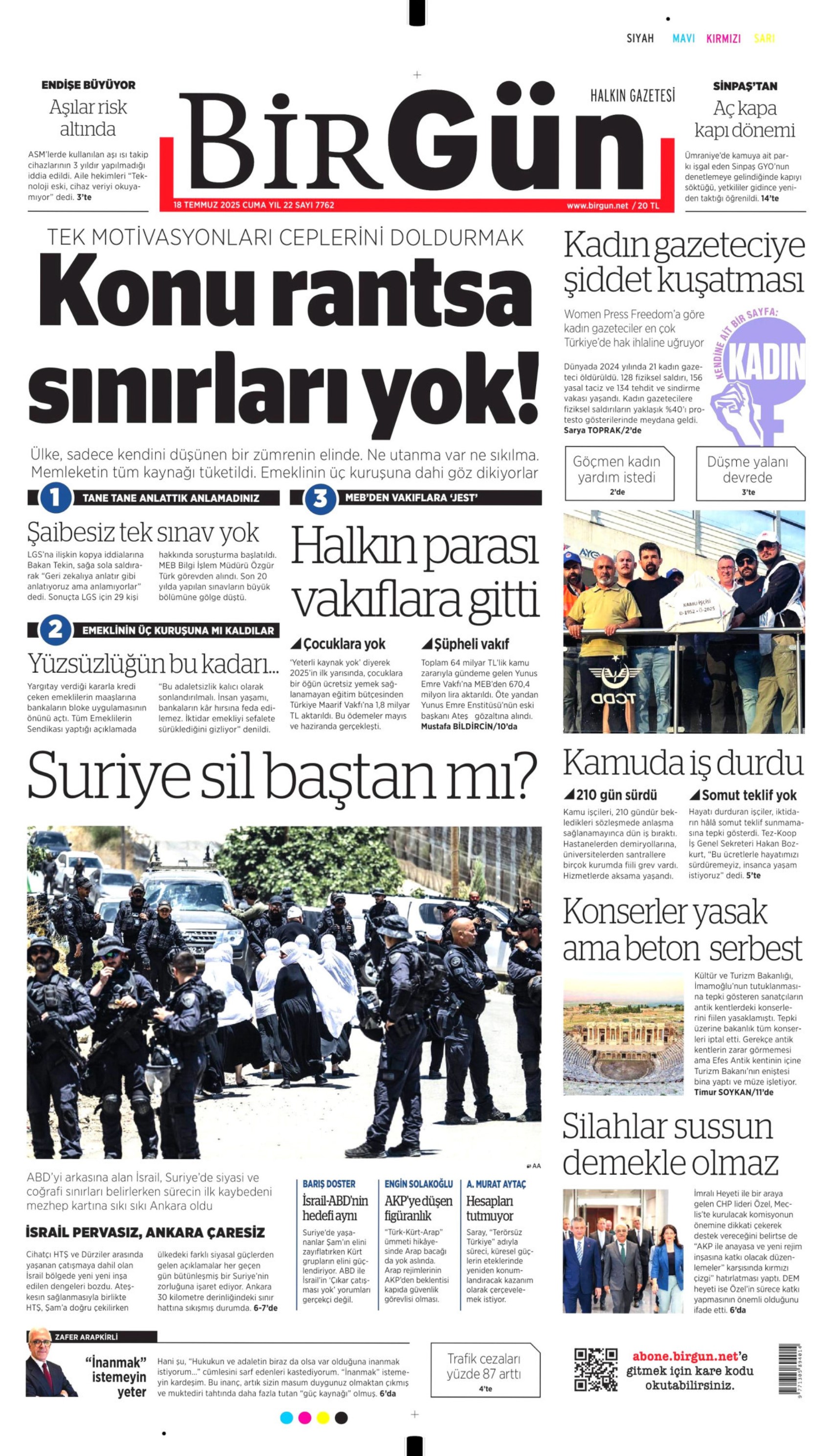 18 Temmuz 2025 gazete manşetleri... Yandaş medyadan Özgür Özel'e tehdit: 'Senin de sonun Silivri olacak'