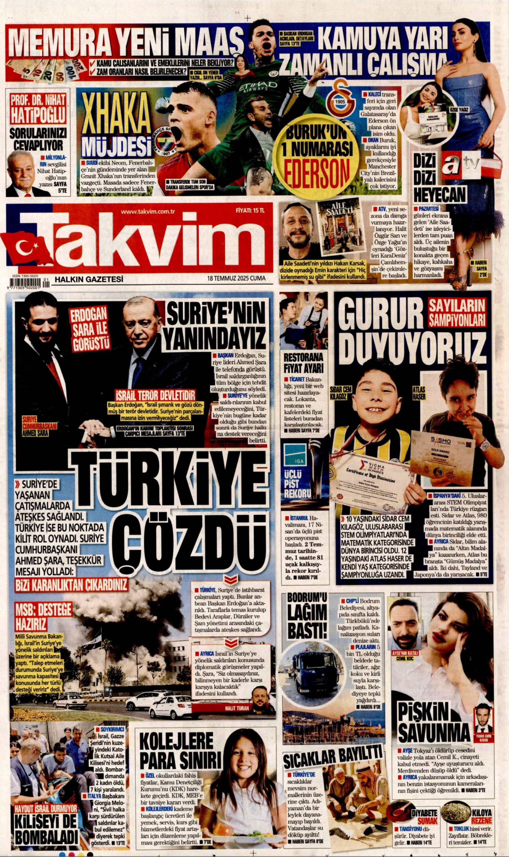 18 Temmuz 2025 gazete manşetleri... Yandaş medyadan Özgür Özel'e tehdit: 'Senin de sonun Silivri olacak'