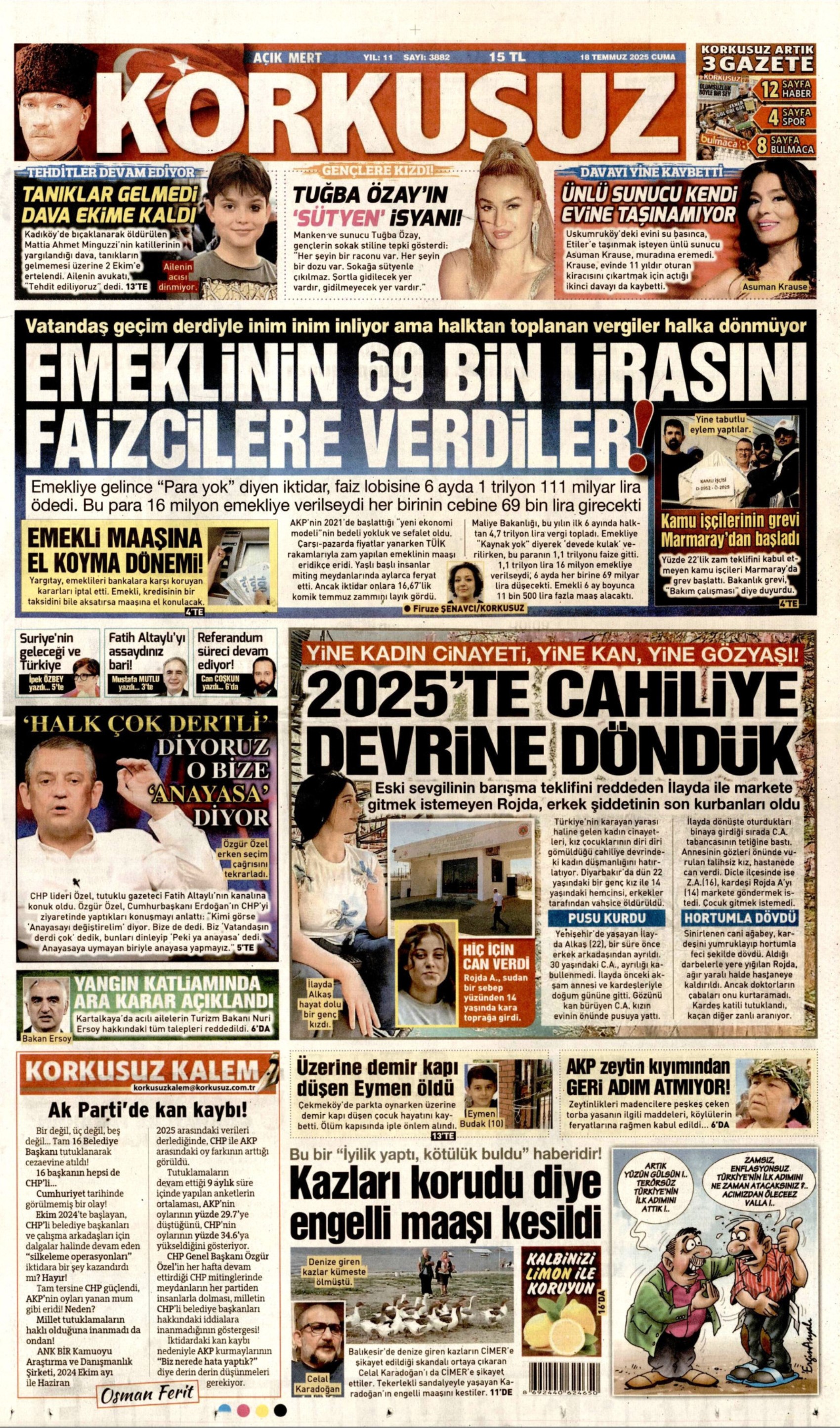 18 Temmuz 2025 gazete manşetleri... Yandaş medyadan Özgür Özel'e tehdit: 'Senin de sonun Silivri olacak'