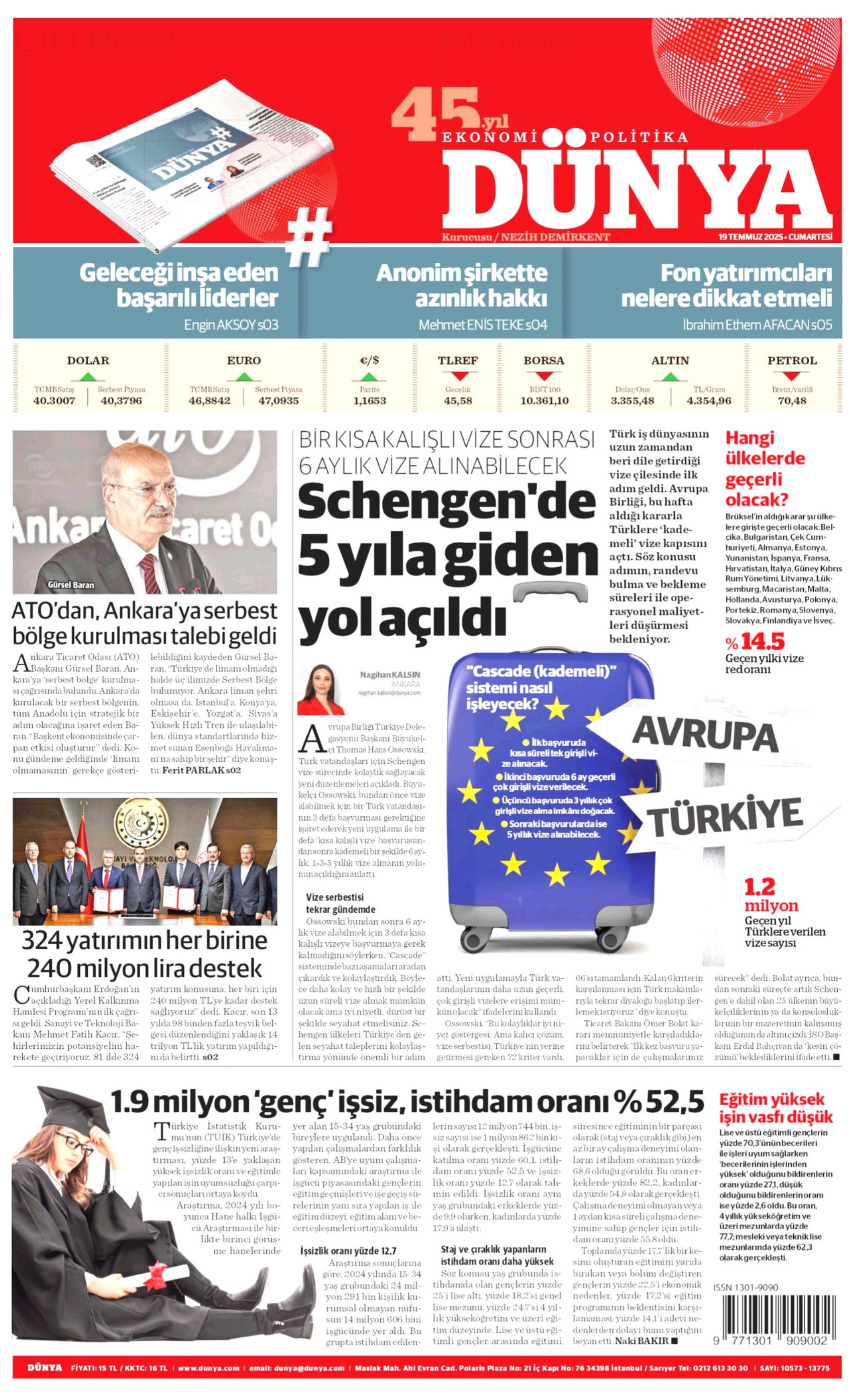 19 Temmuz 2025 gazete manşetleri