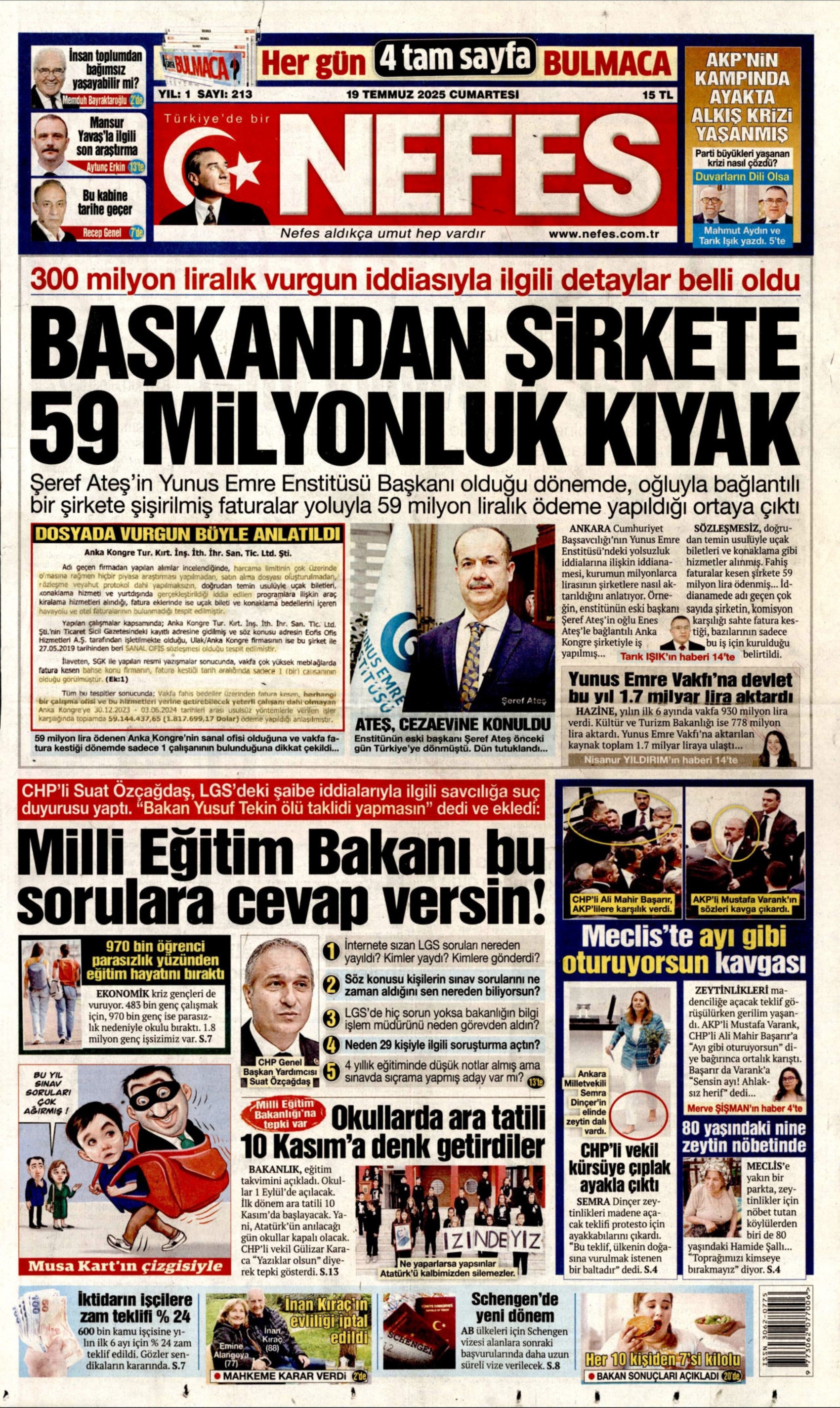 19 Temmuz 2025 gazete manşetleri