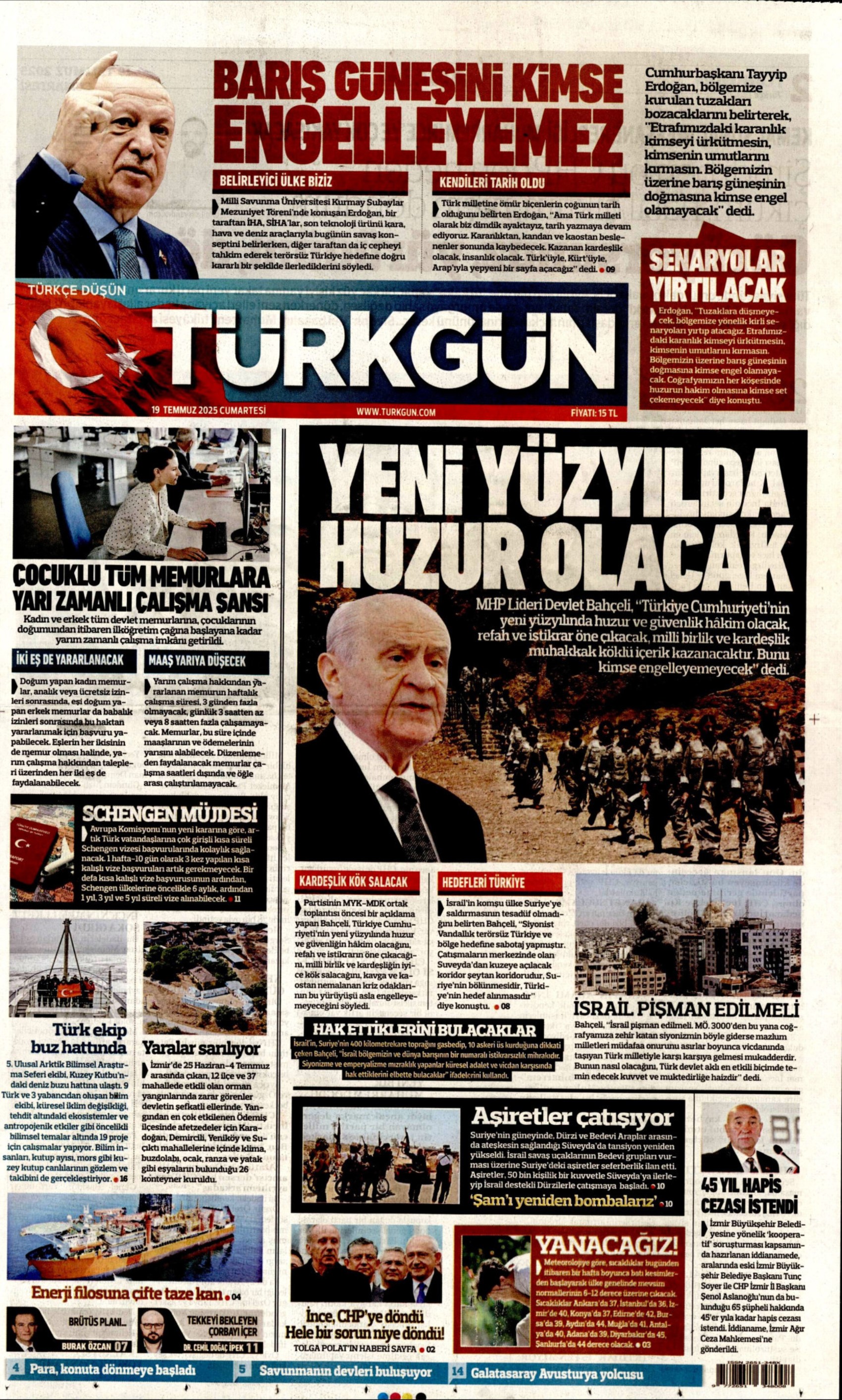 19 Temmuz 2025 gazete manşetleri