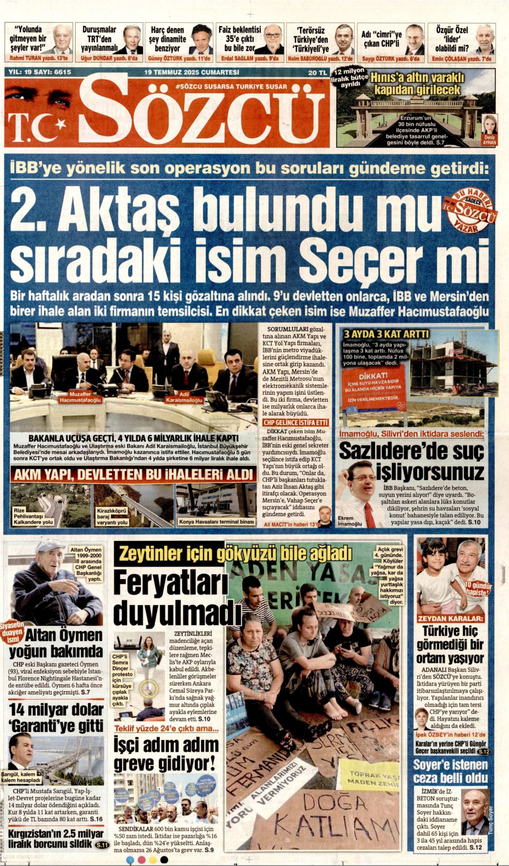19 Temmuz 2025 gazete manşetleri