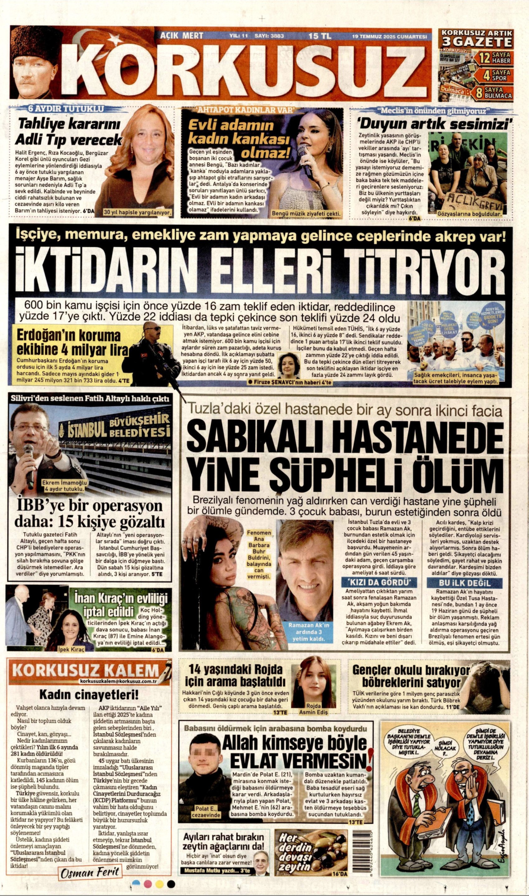 19 Temmuz 2025 gazete manşetleri