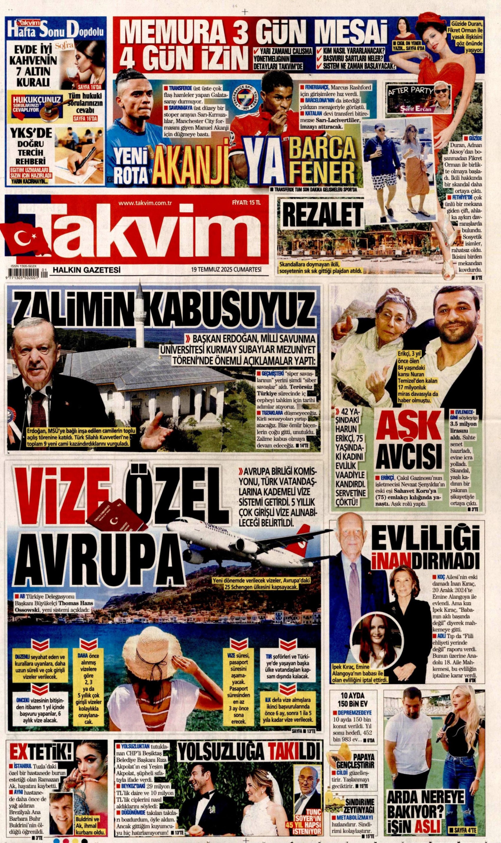 19 Temmuz 2025 gazete manşetleri