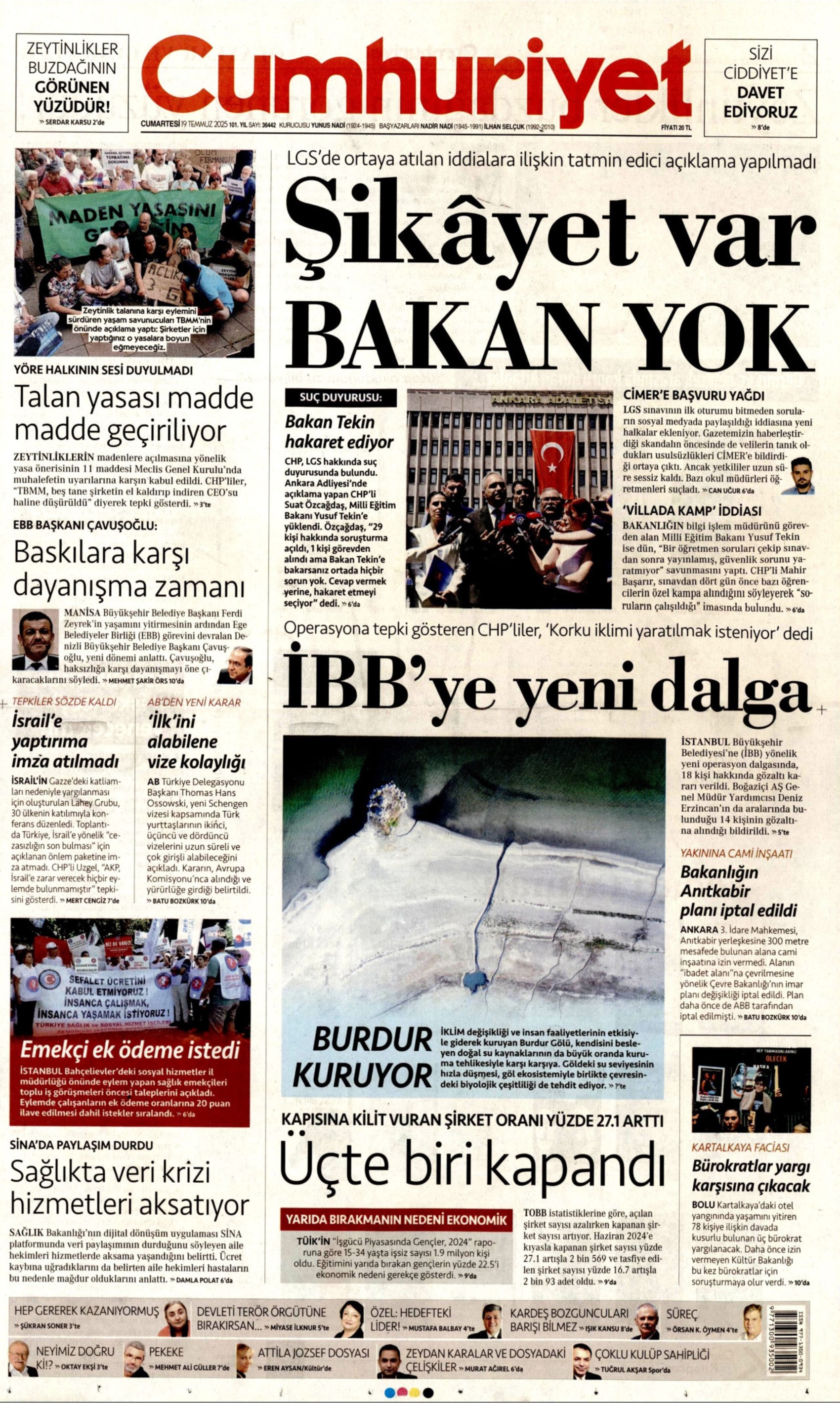 19 Temmuz 2025 gazete manşetleri