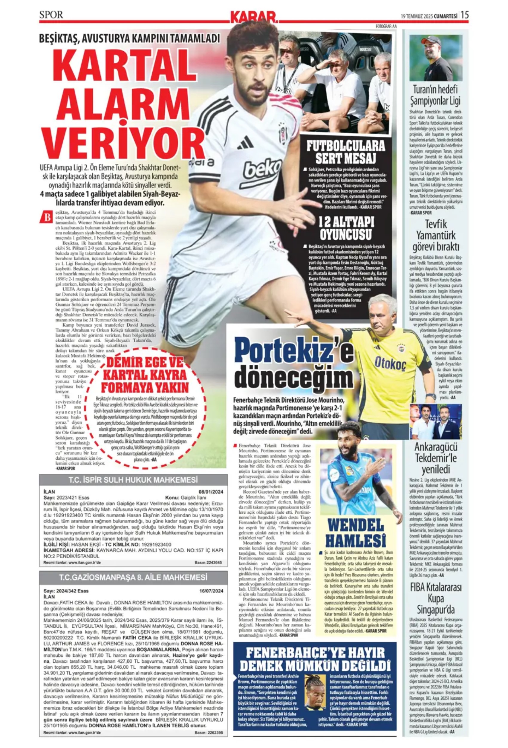 Sporda günün manşetleri... Fenerbahçe transferde atağa geçiyor: Galatasaray Ederson'u bitirdi