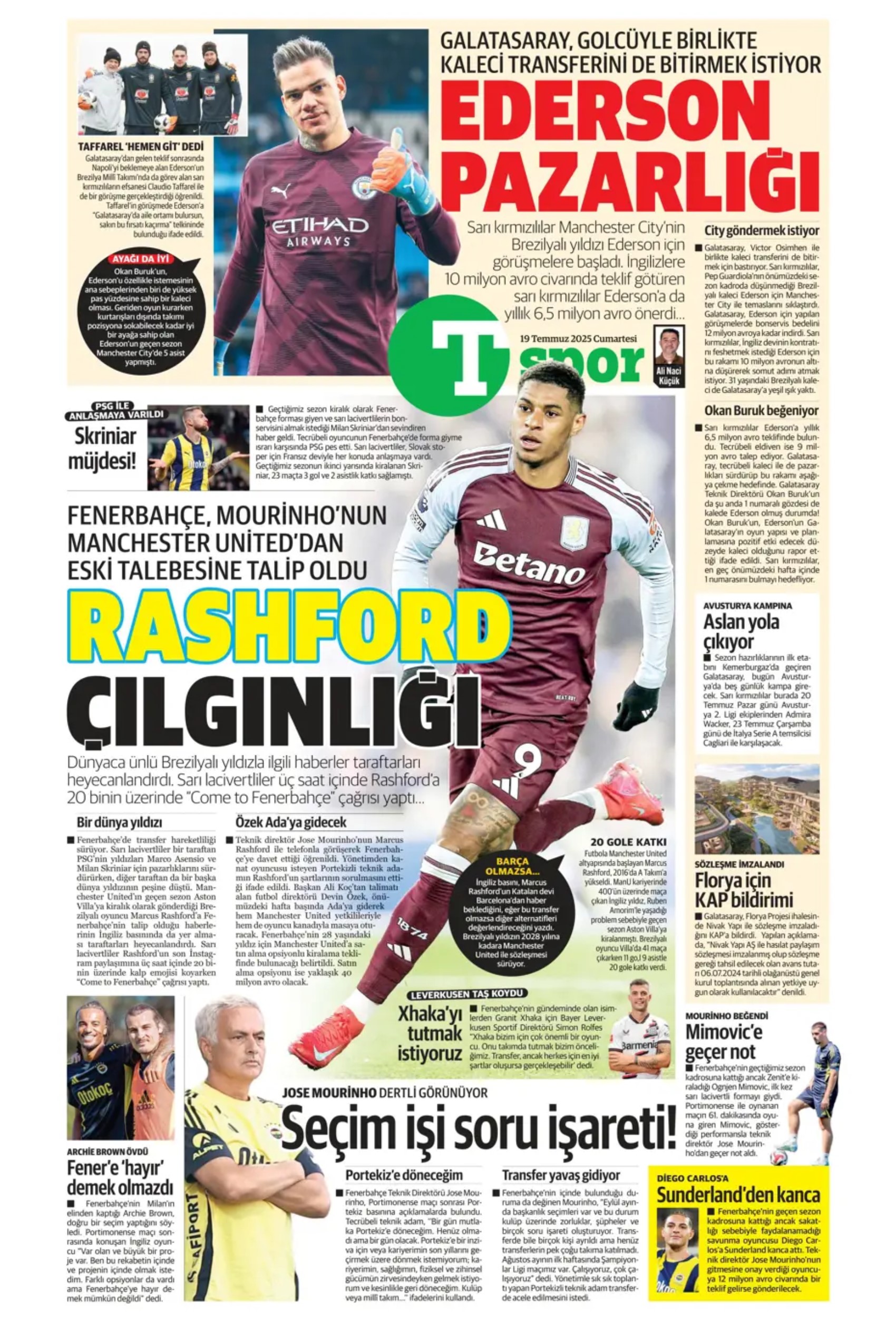 Sporda günün manşetleri... Fenerbahçe transferde atağa geçiyor: Galatasaray Ederson'u bitirdi