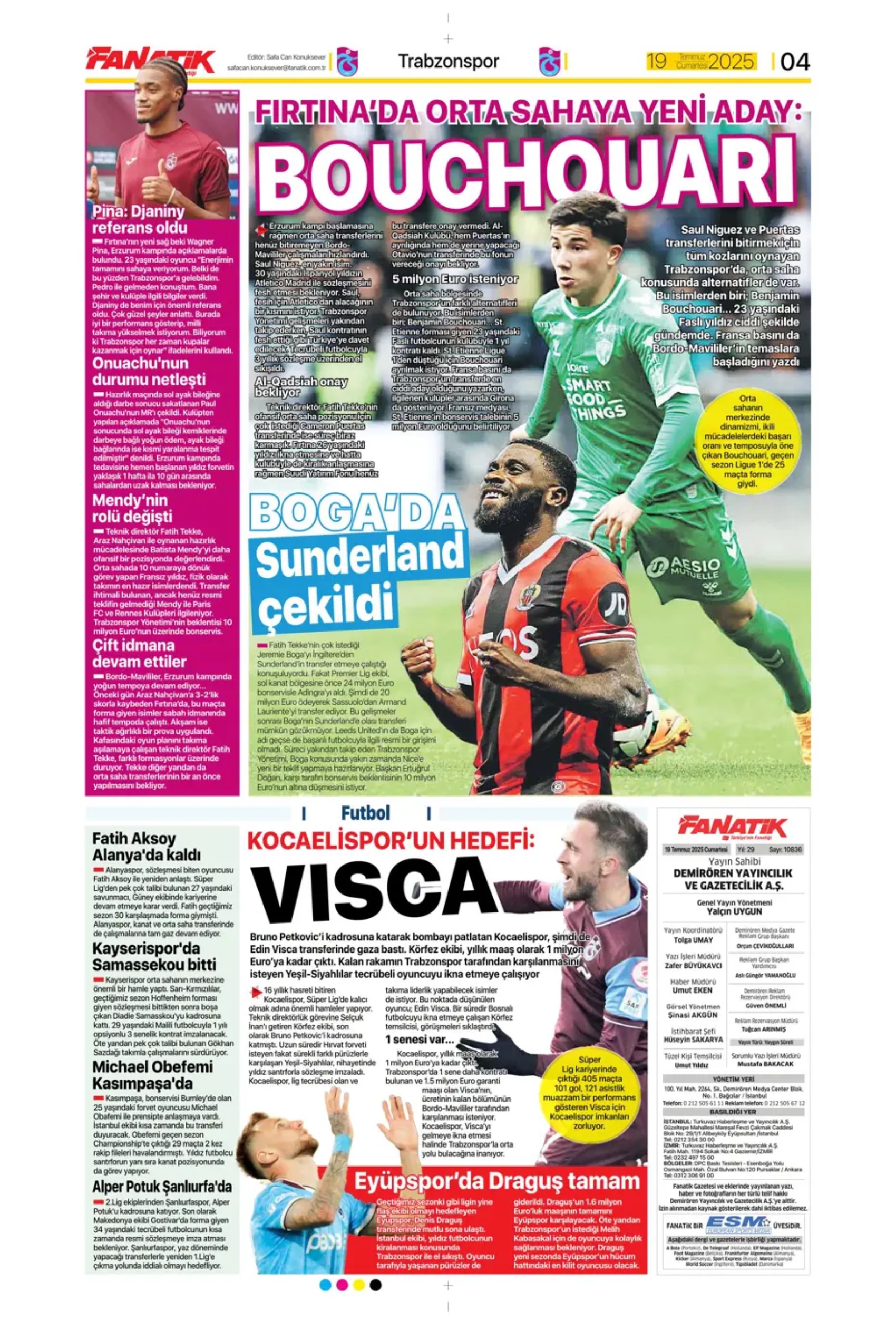 Sporda günün manşetleri... Fenerbahçe transferde atağa geçiyor: Galatasaray Ederson'u bitirdi