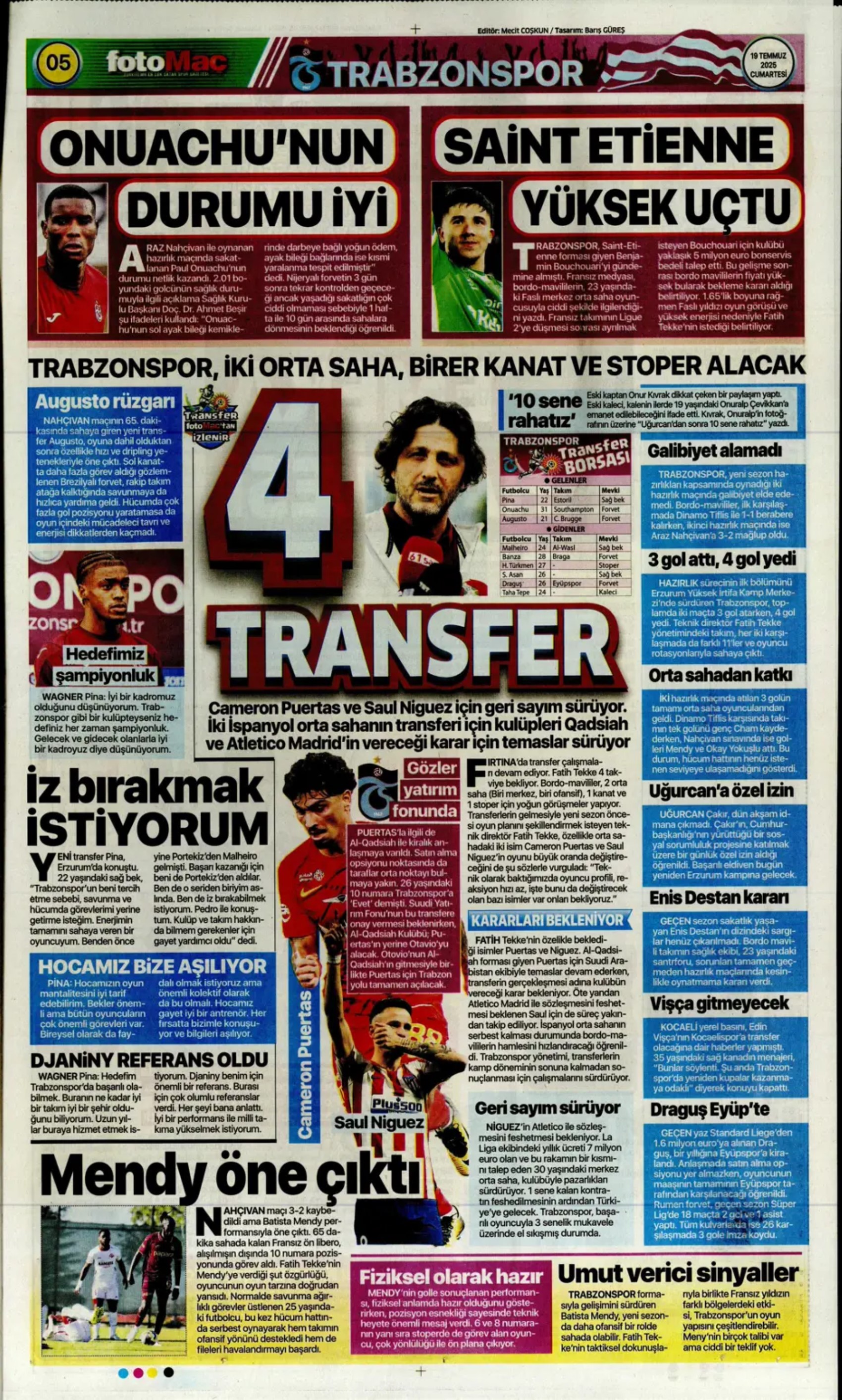 Sporda günün manşetleri... Fenerbahçe transferde atağa geçiyor: Galatasaray Ederson'u bitirdi