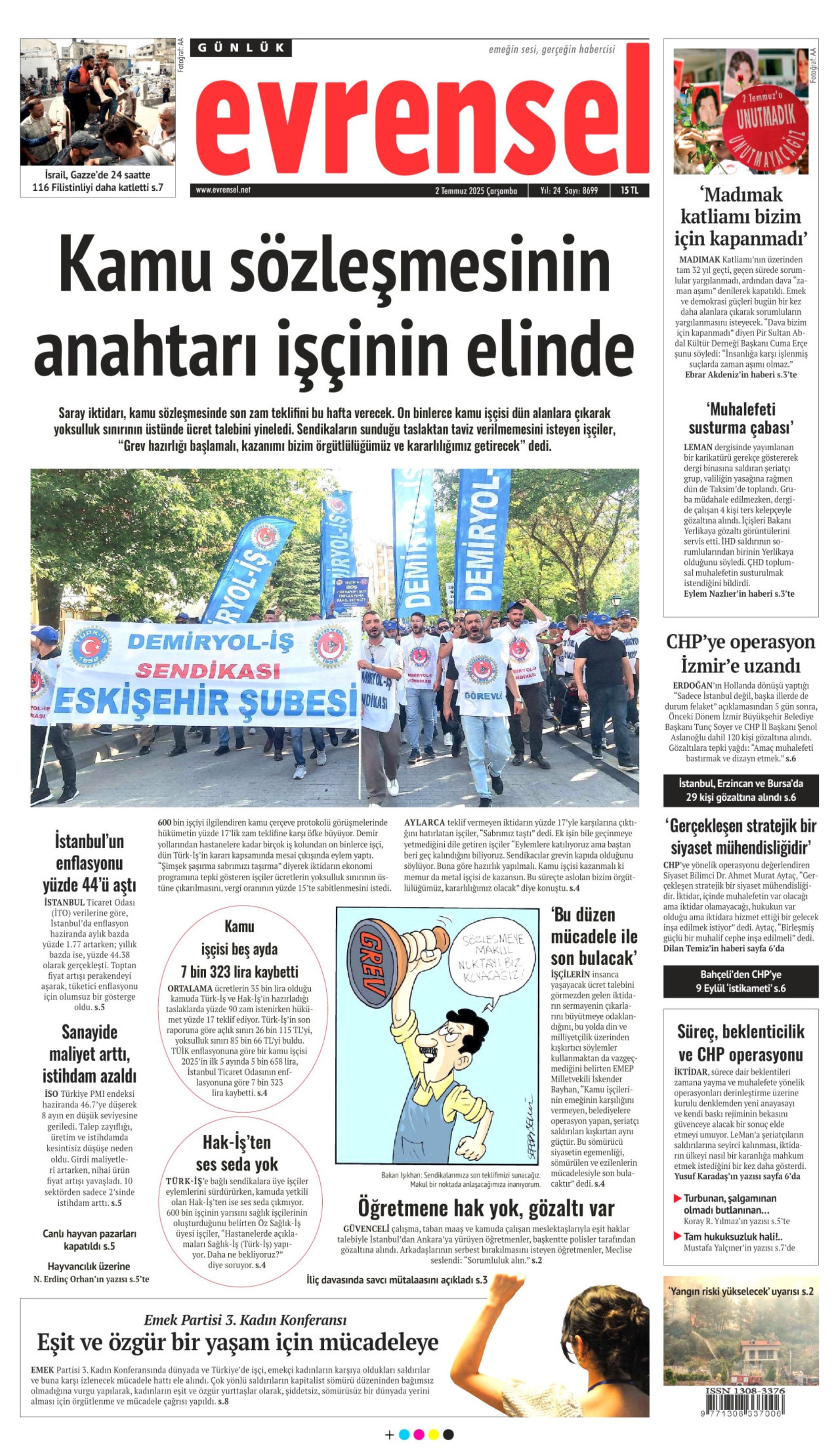 2 Temmuz 2025 gazete manşetleri: 'Muhalife uyku da haram'
