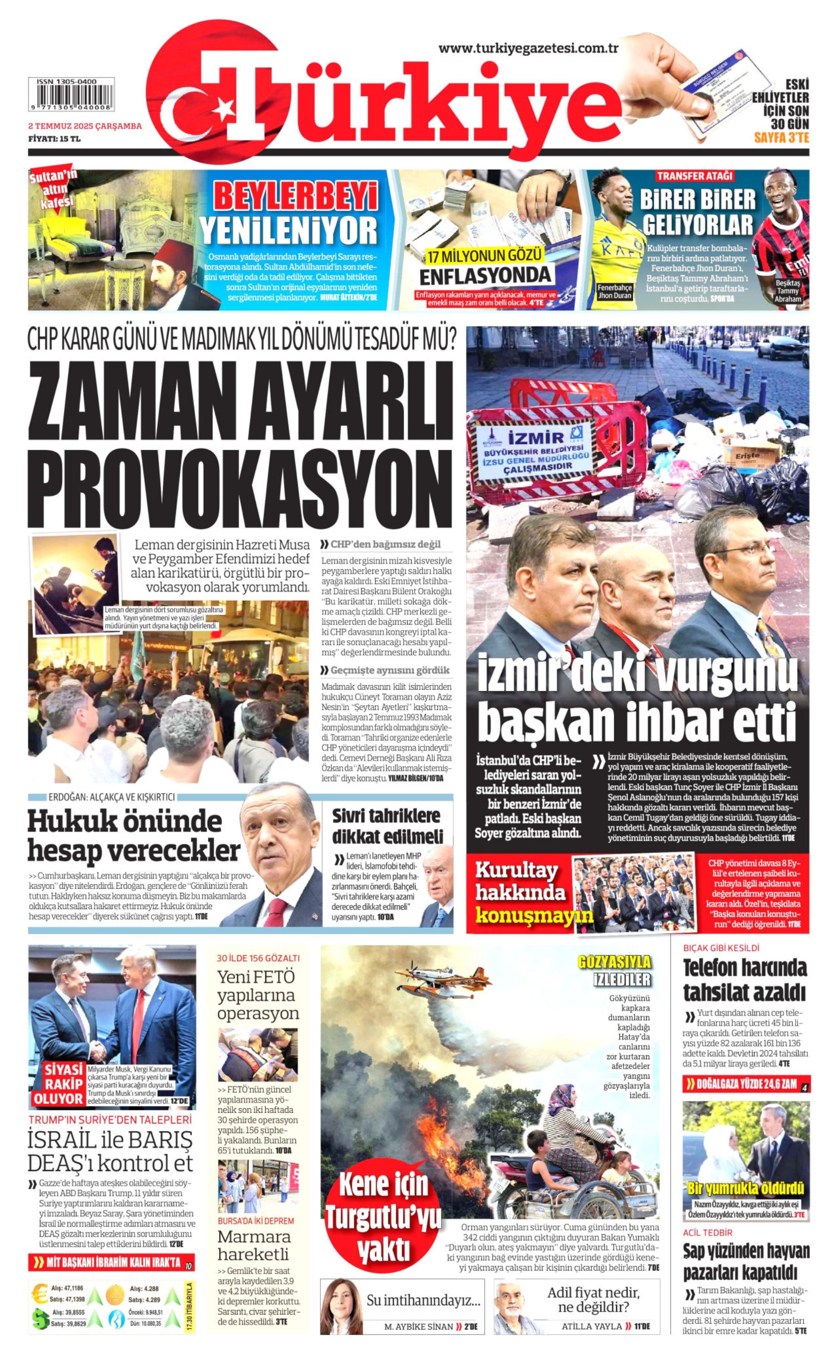 2 Temmuz 2025 gazete manşetleri: 'Muhalife uyku da haram'