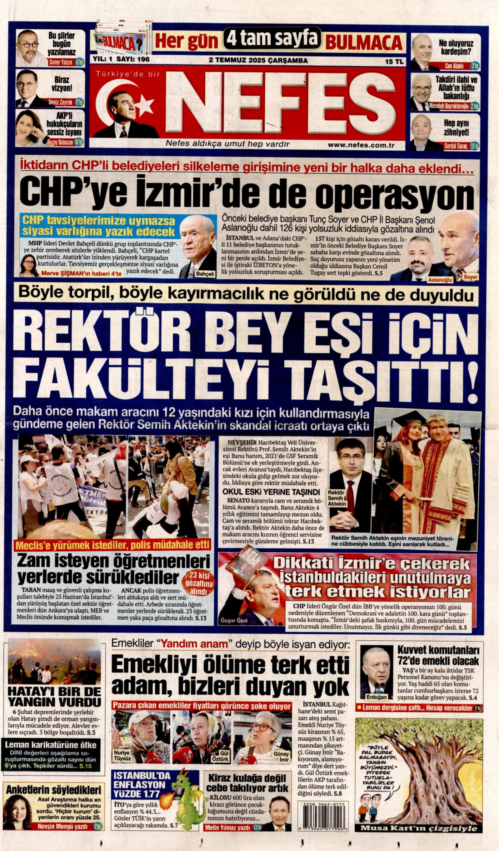 2 Temmuz 2025 gazete manşetleri: 'Muhalife uyku da haram'