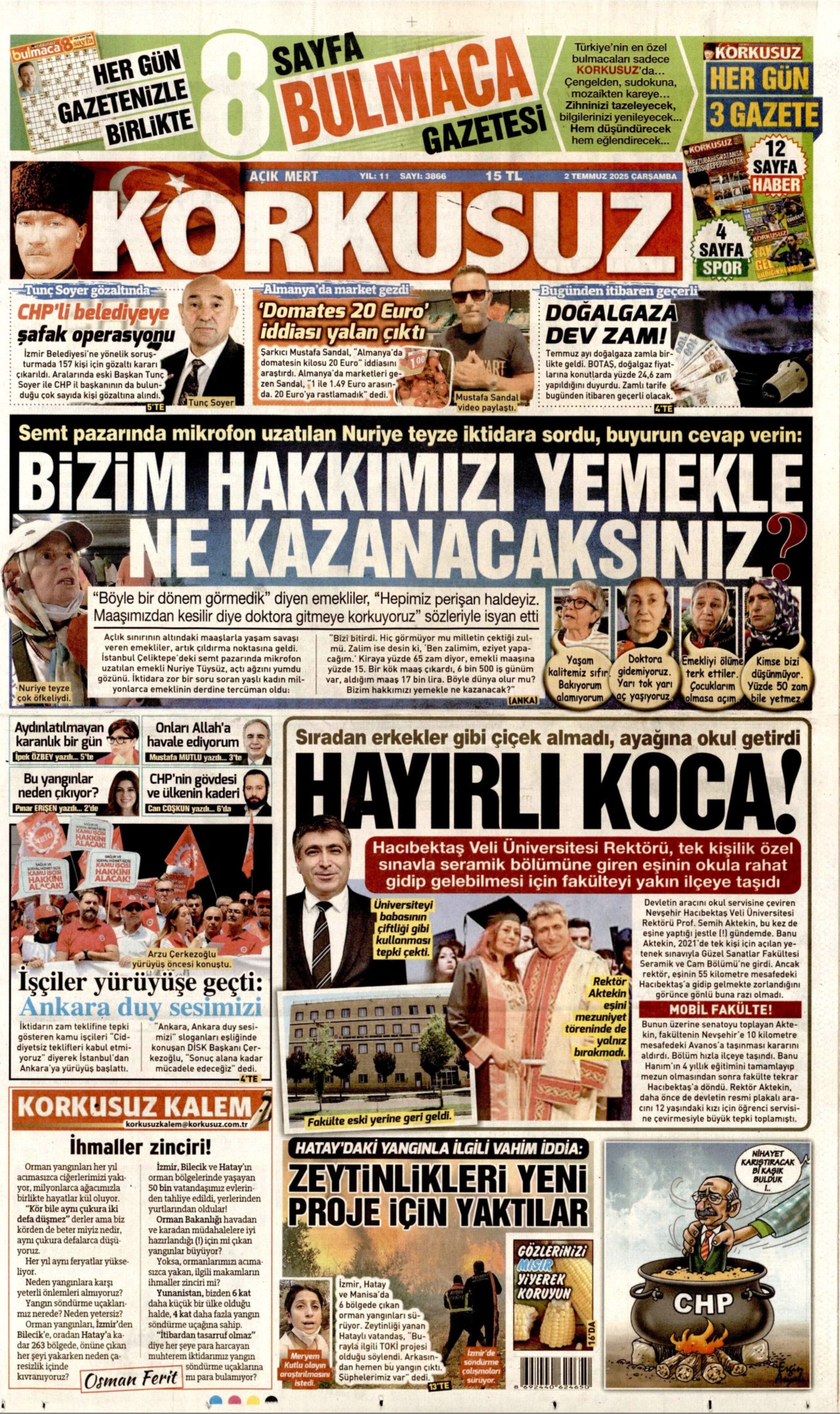 2 Temmuz 2025 gazete manşetleri: 'Muhalife uyku da haram'