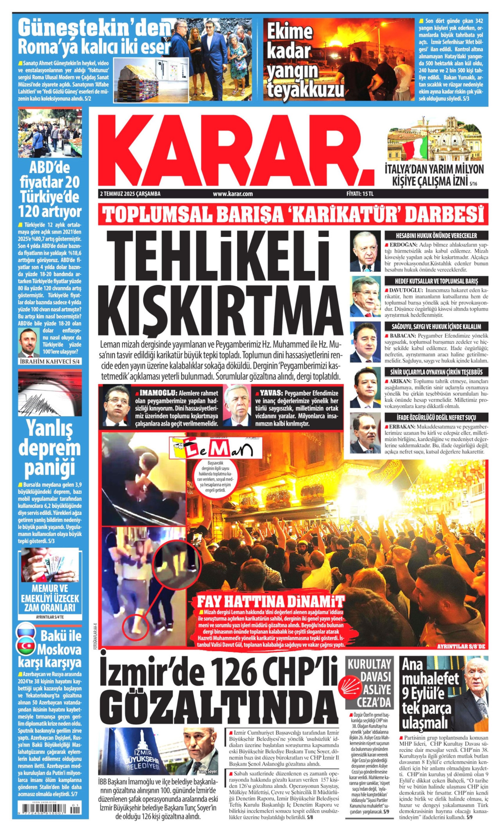 2 Temmuz 2025 gazete manşetleri: 'Muhalife uyku da haram'