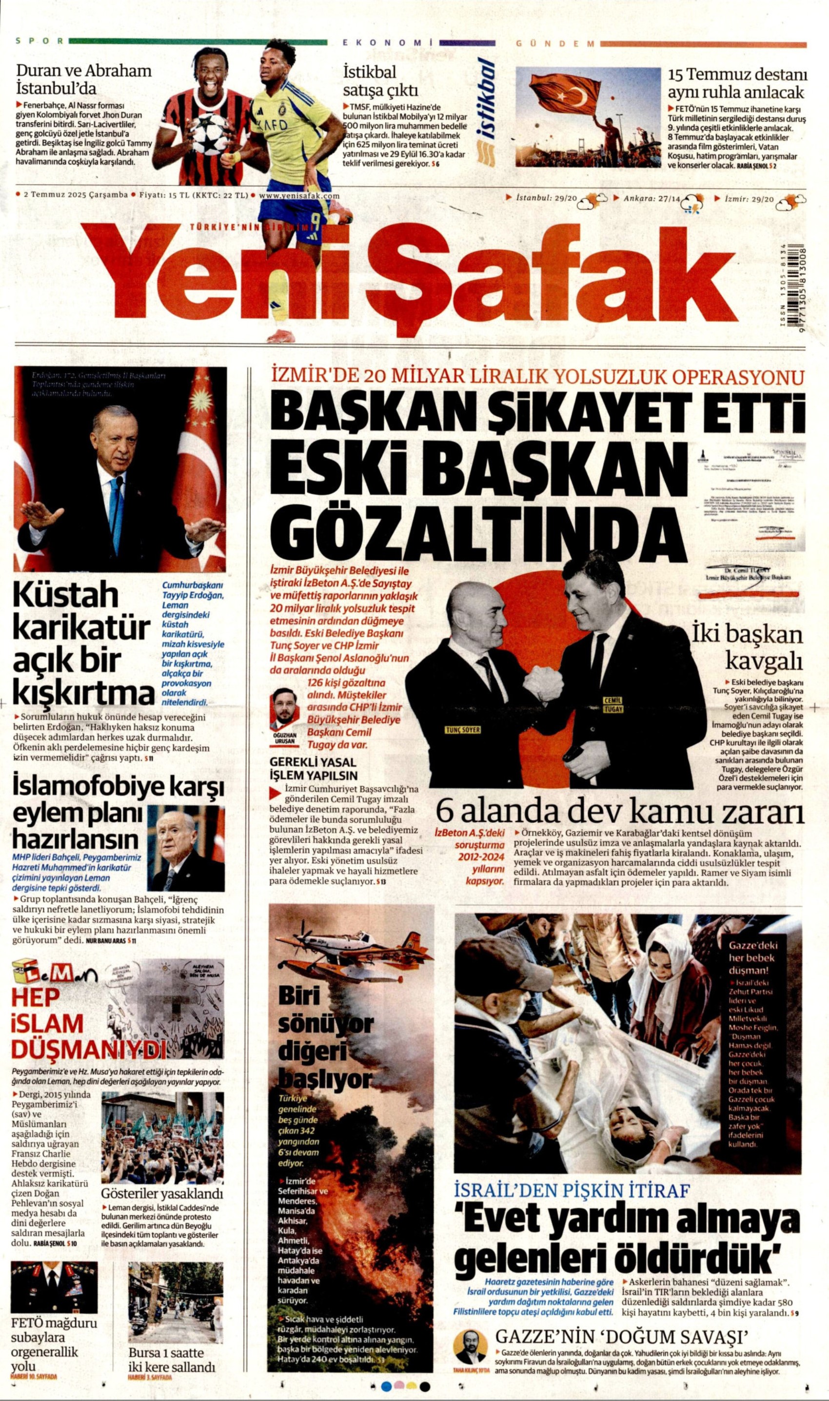 2 Temmuz 2025 gazete manşetleri: 'Muhalife uyku da haram'