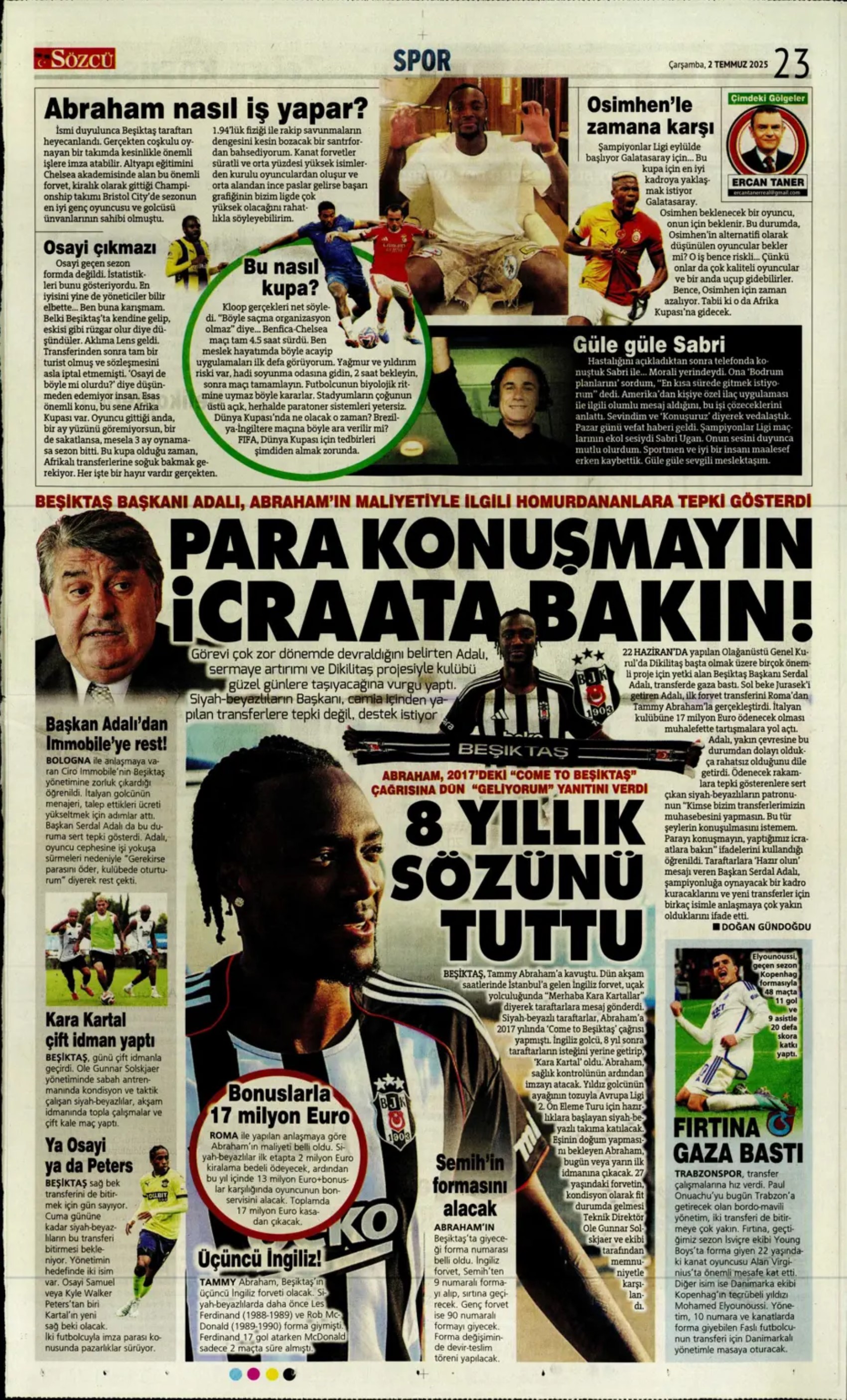 Sporda günün manşetleri: Osimhen için geri sayım, Aslan'a sambacı kaleci