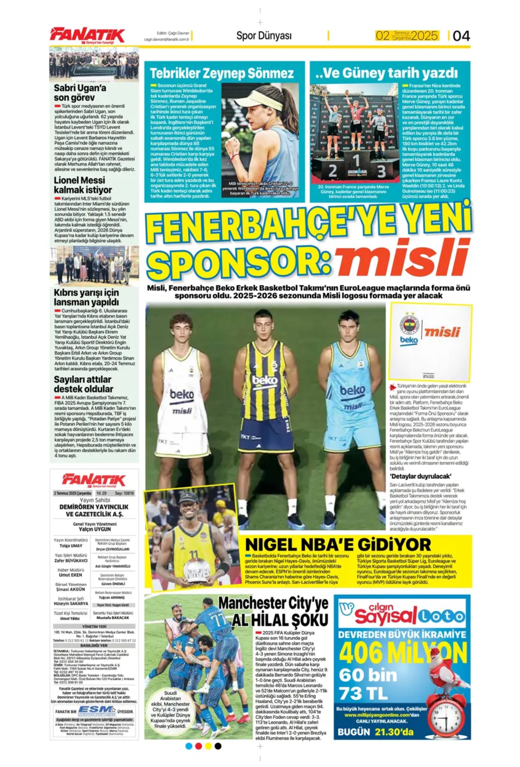 Sporda günün manşetleri: Osimhen için geri sayım, Aslan'a sambacı kaleci