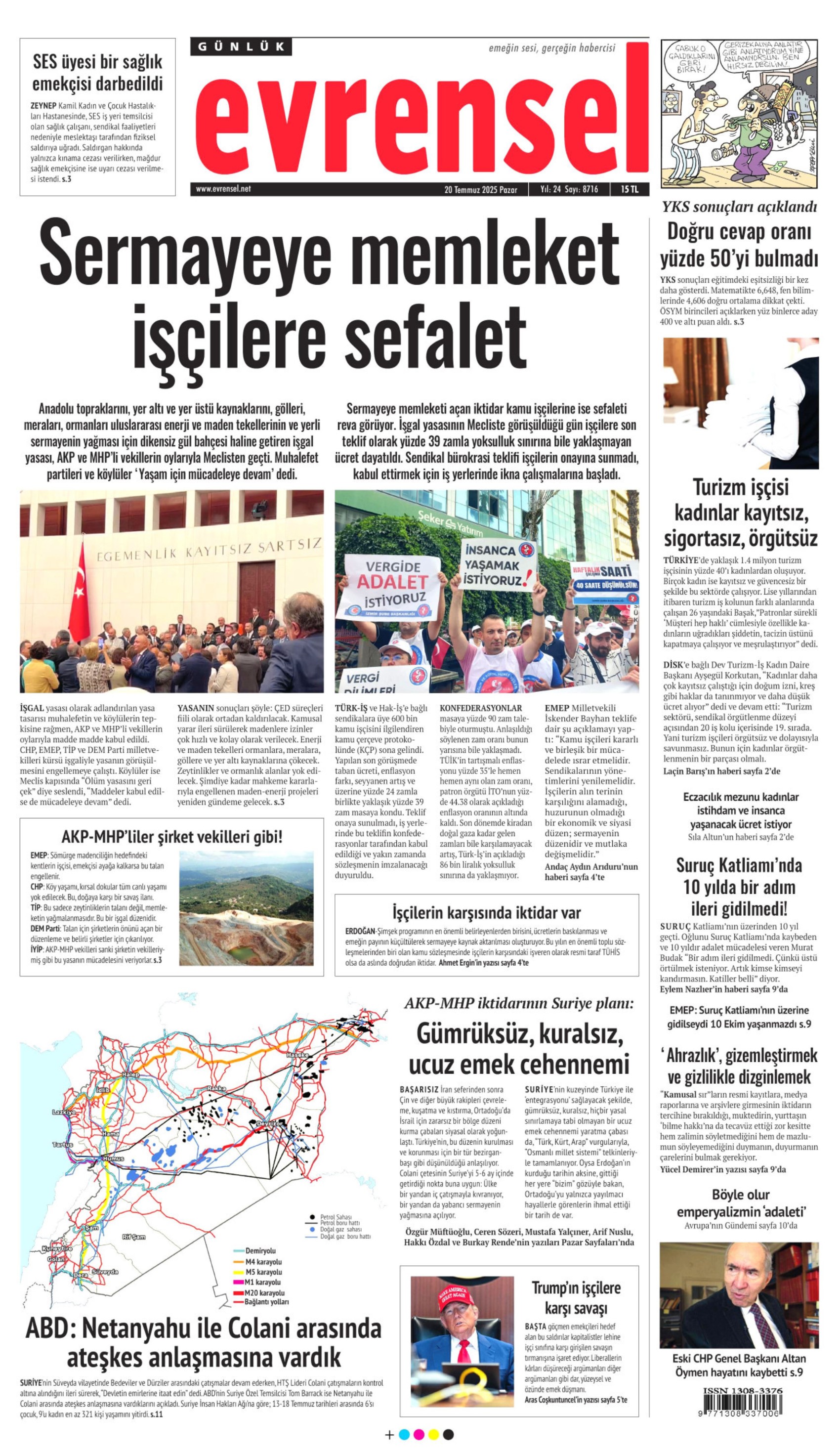 20 Temmuz 2025 gazete manşetleri